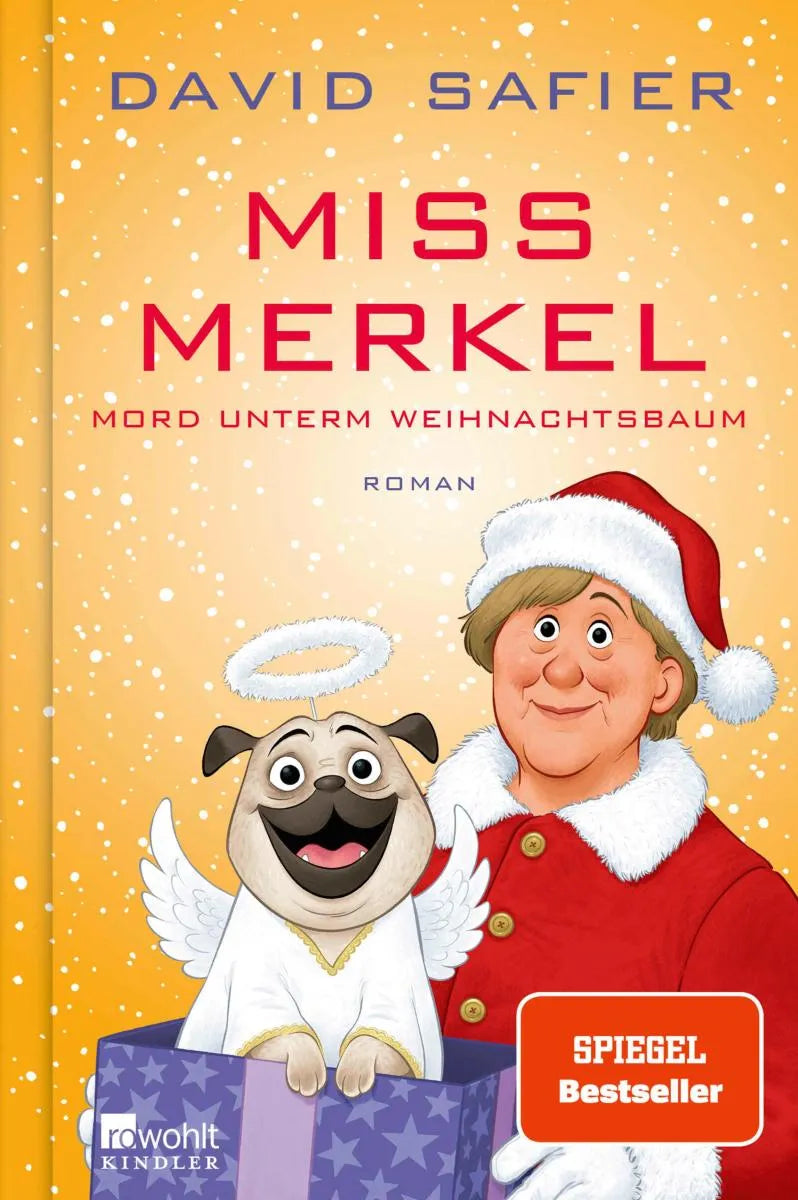 Cover: Miss Merkel: Mord unterm Weihnachtsbaum (E-Book) von David Safier