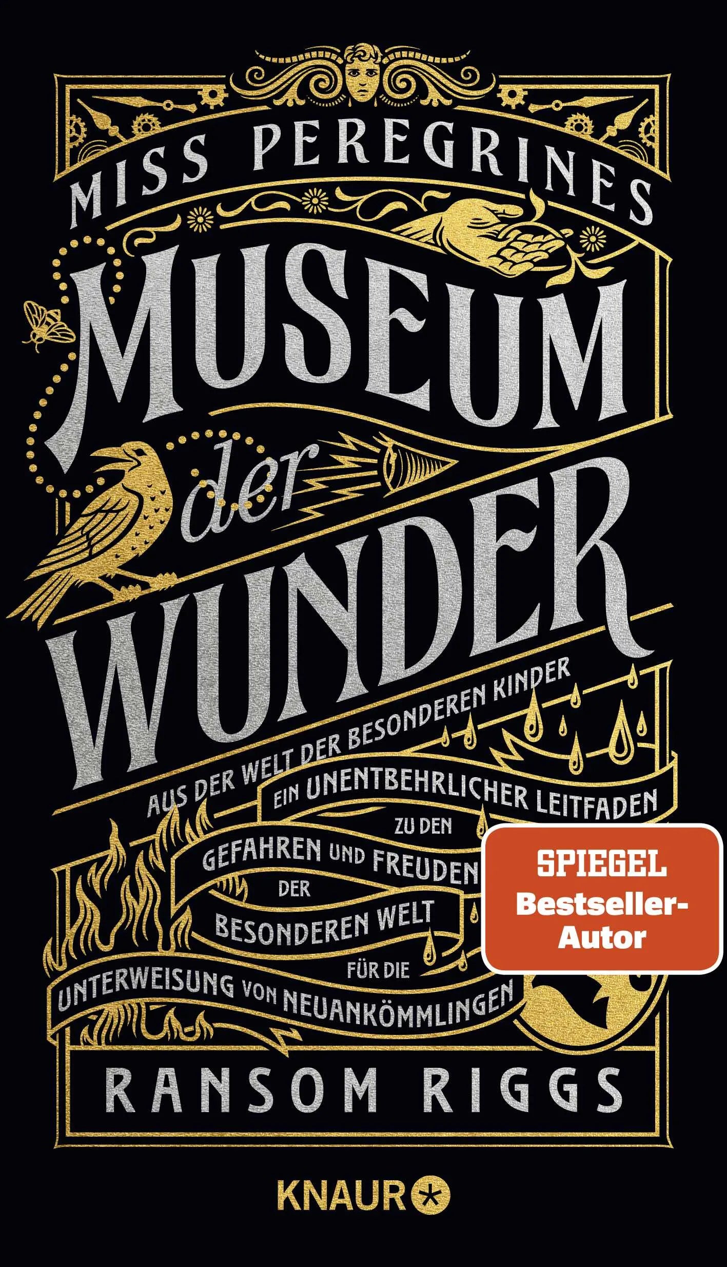 Buchcover von 'Miss Peregrines Museum der Wunder. Aus der Welt der besonderen Kinder' - Gebundene Ausgabe von Ransom Riggs
