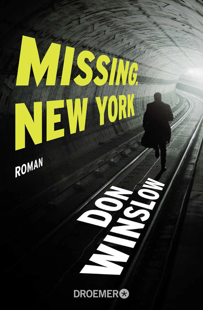Buchcover von 'Missing. New York' - Taschenbuch von Don Winslow
