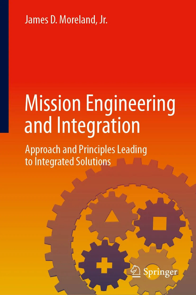 Cover: Mission Engineering and Integration (E-Book) von James D. Moreland, Jr.