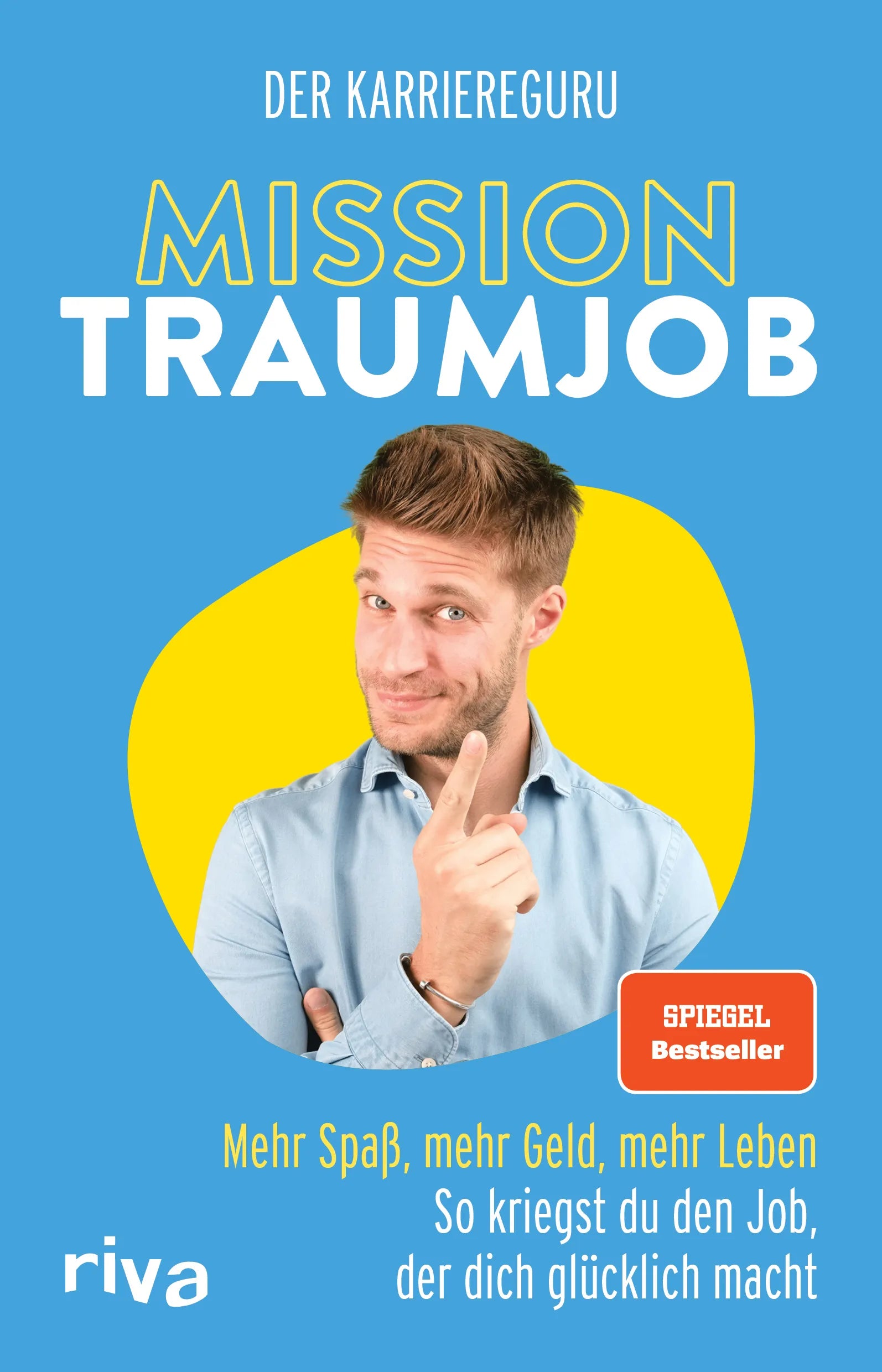 Buchcover von 'Mission Traumjob' - Taschenbuch von Tobias Jost