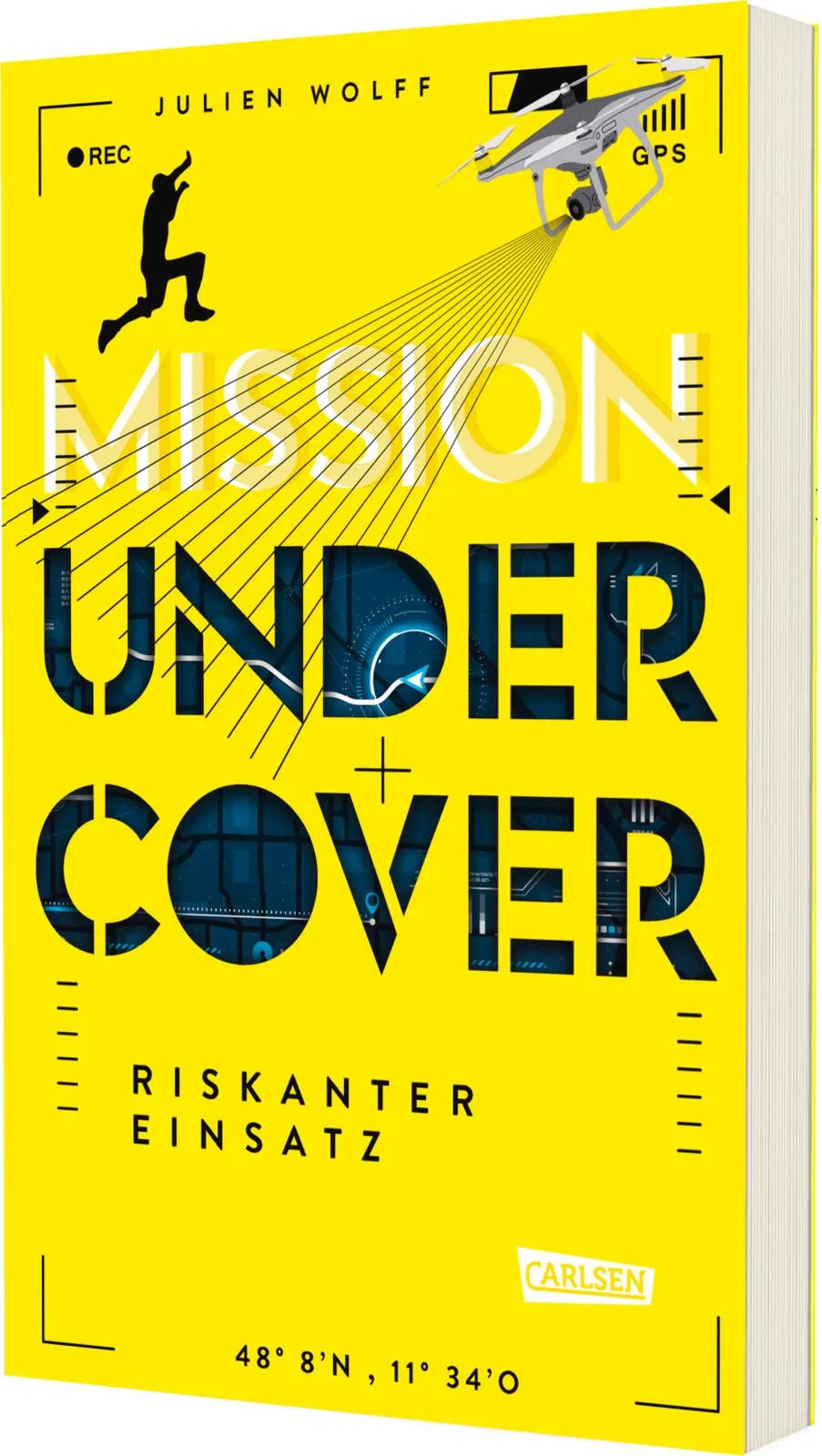 Cover: Mission Undercover 1: Riskanter Einsatz (Taschenbuch) von Julien Wolff