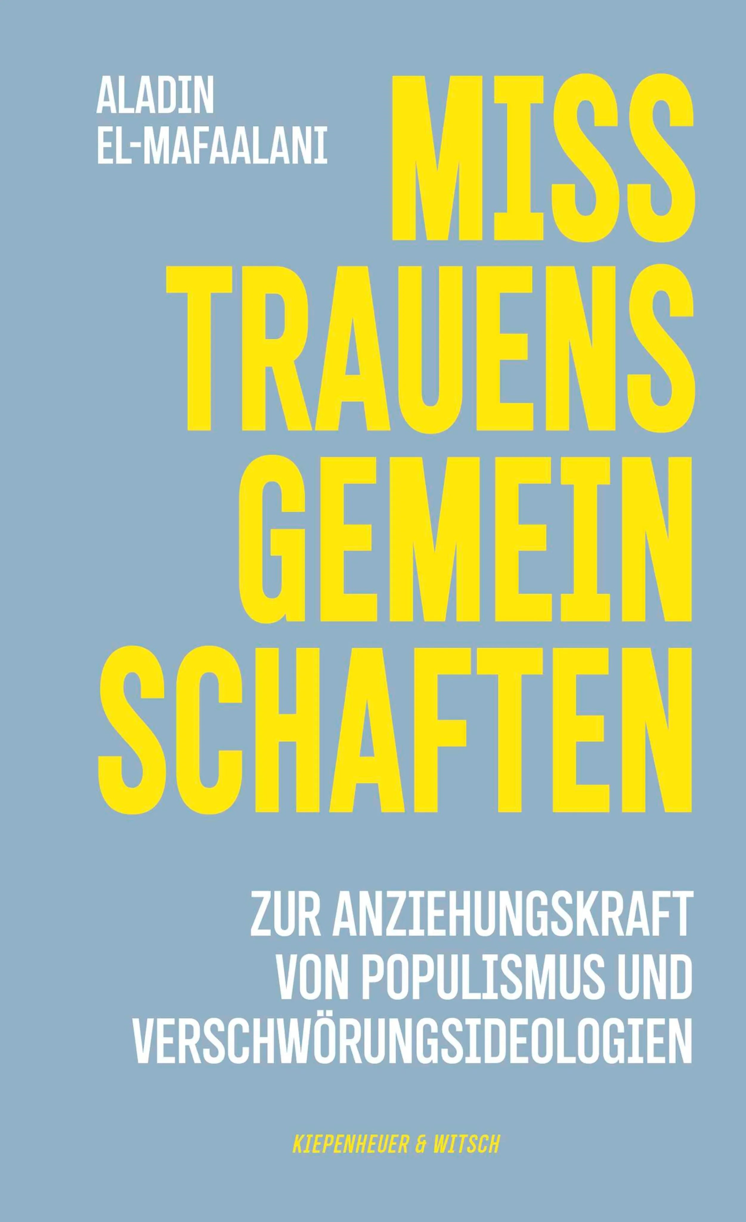 Cover: Misstrauensgemeinschaften (E-Book) von Aladin El-Mafaalani