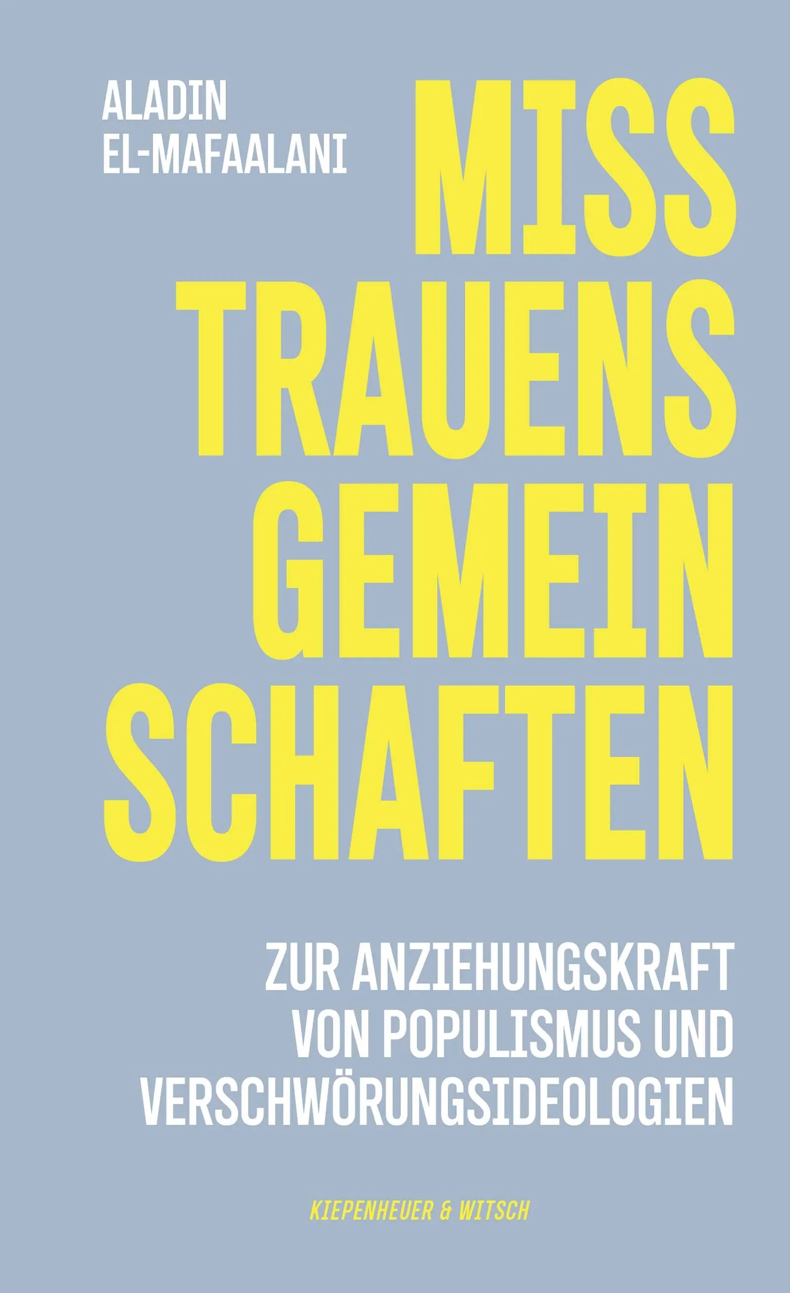 Buchcover von 'Misstrauensgemeinschaften' - Gebundene Ausgabe von Aladin El-Mafaalani