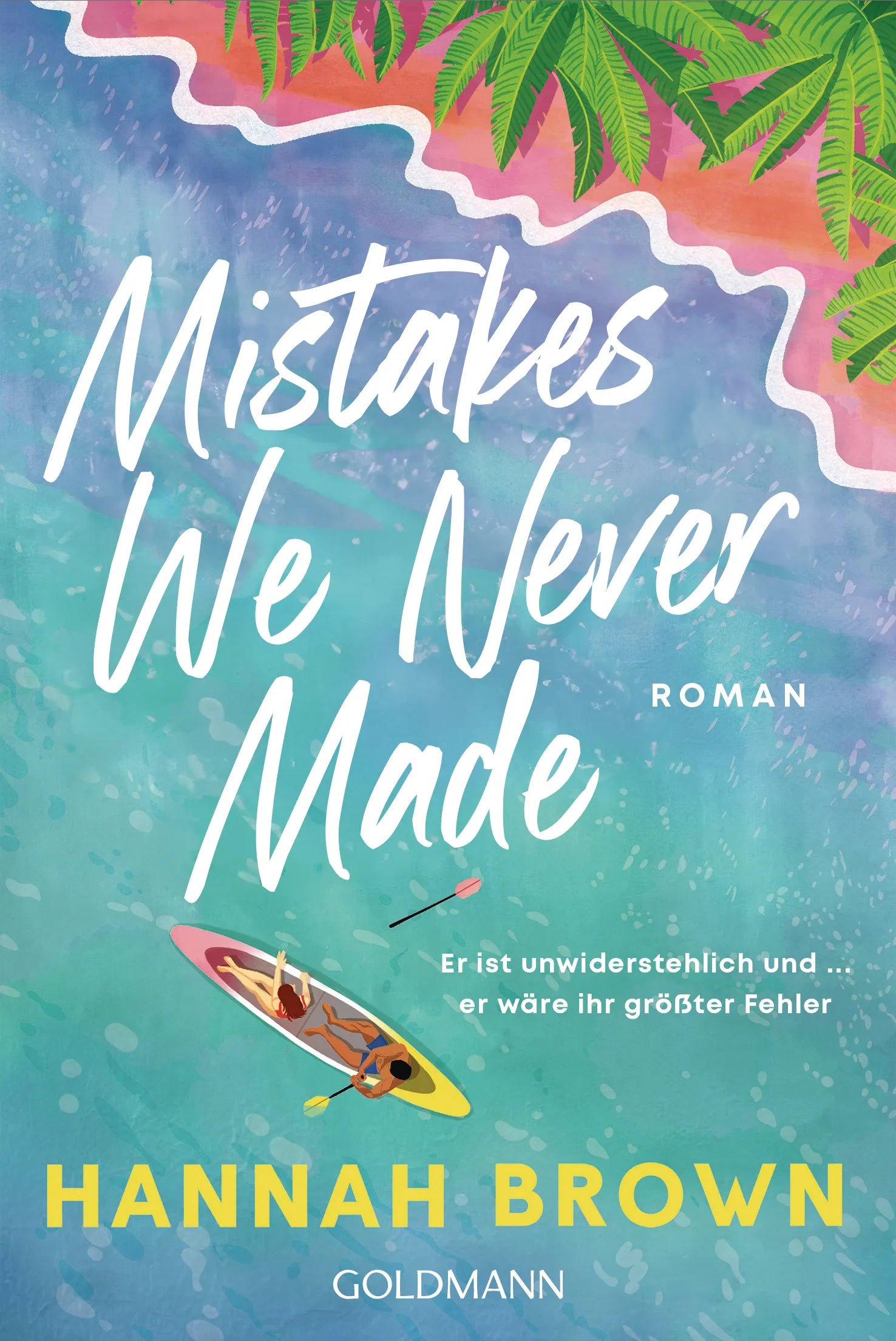 Cover: Mistakes We Never Made (E-Book) von Hannah Brown