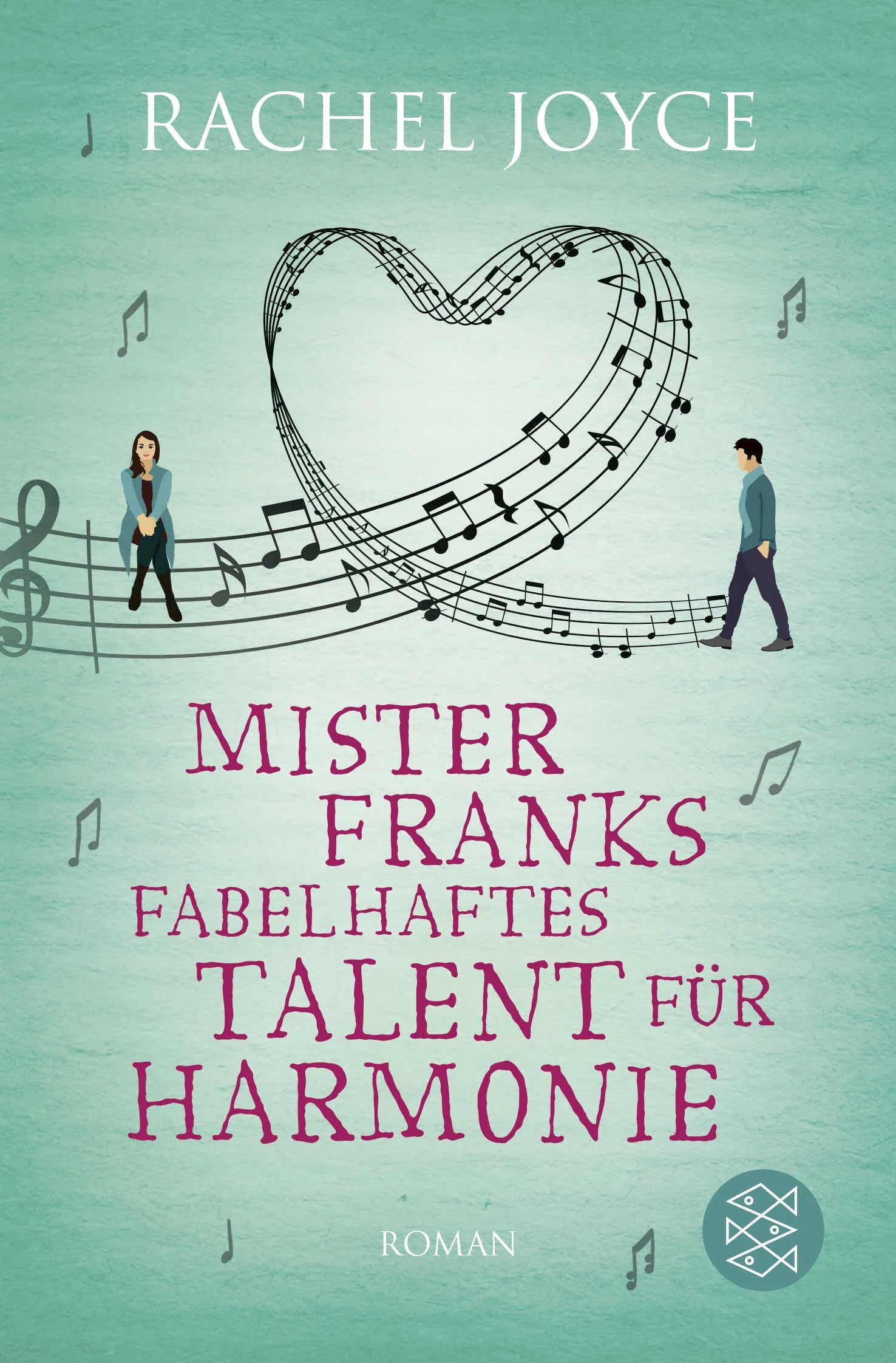 Buchcover von 'Mister Franks fabelhaftes Talent für Harmonie' - Taschenbuch von Rachel Joyce