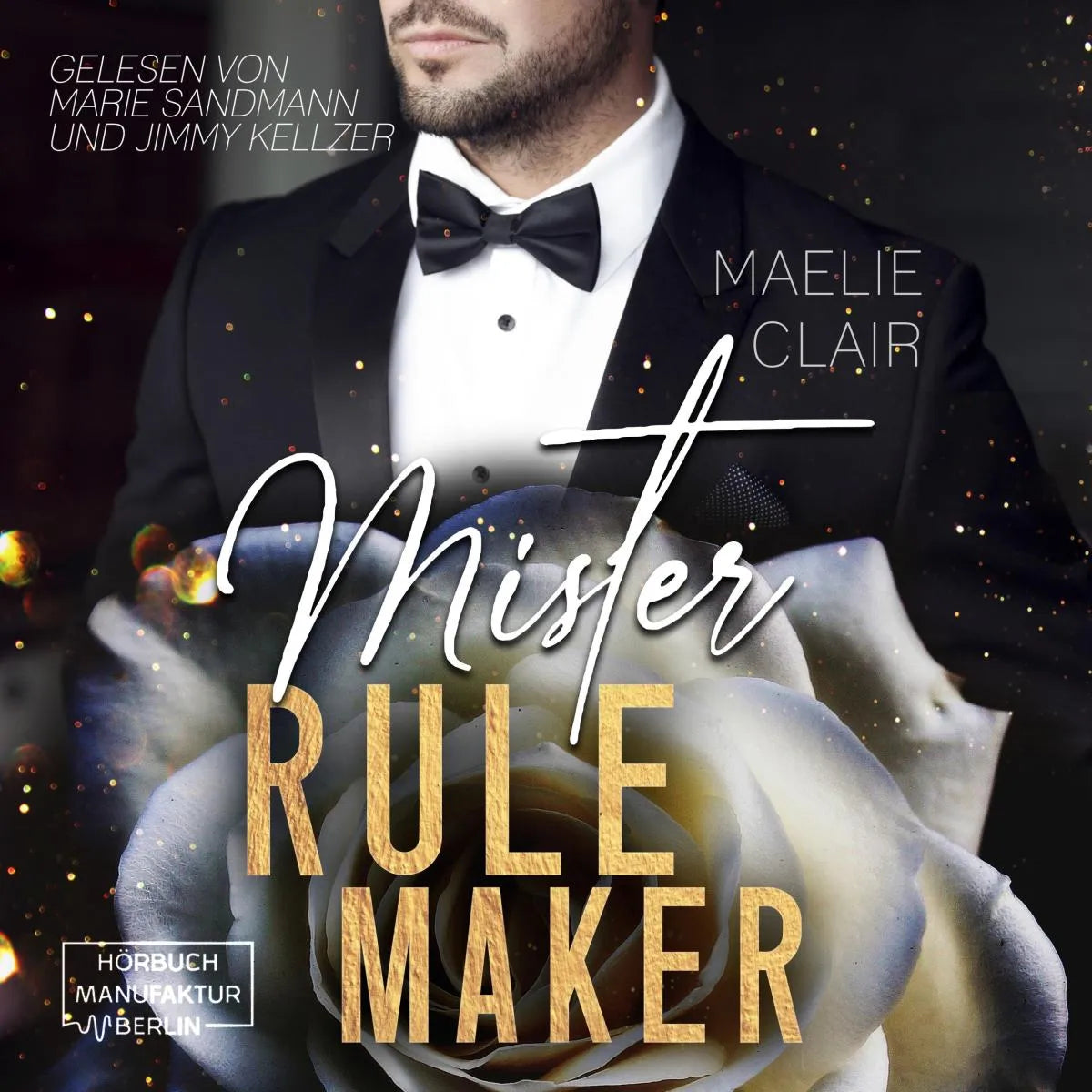Cover: Mister Rulemaker (Hörbuch Download) von Maelie Clair