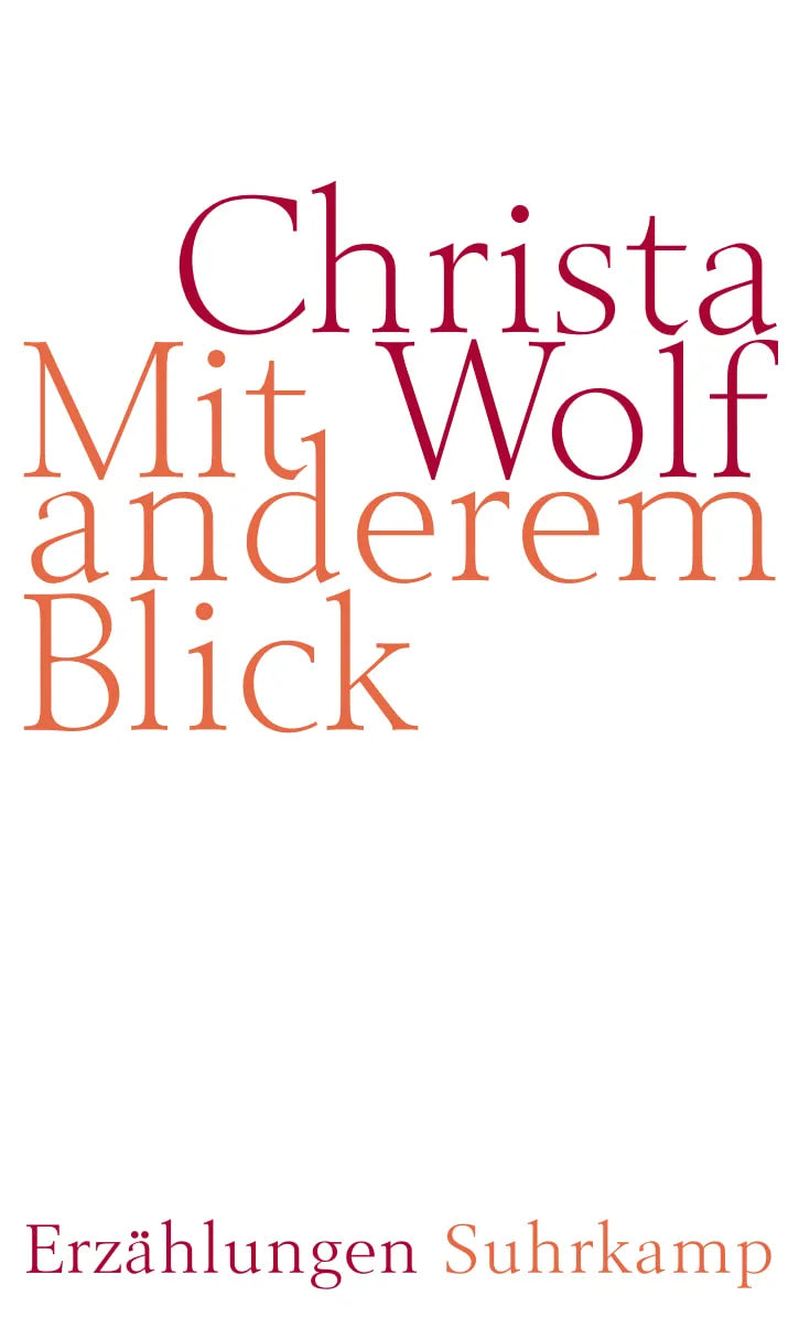 Buchcover von 'Mit anderem Blick' - Gebundene Ausgabe von Christa Wolf