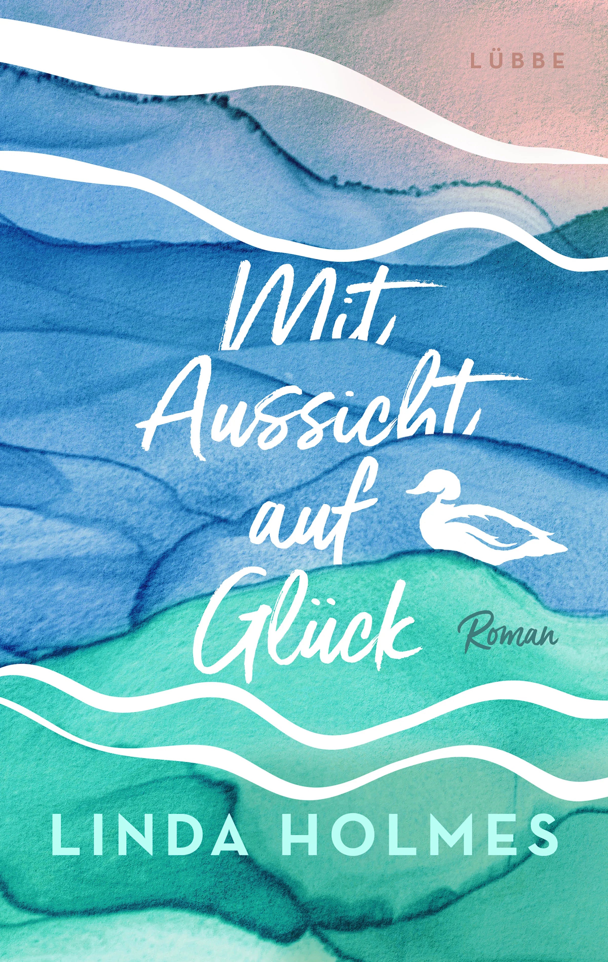 Cover: Mit Aussicht auf Glück (E-Book) von Linda Holmes