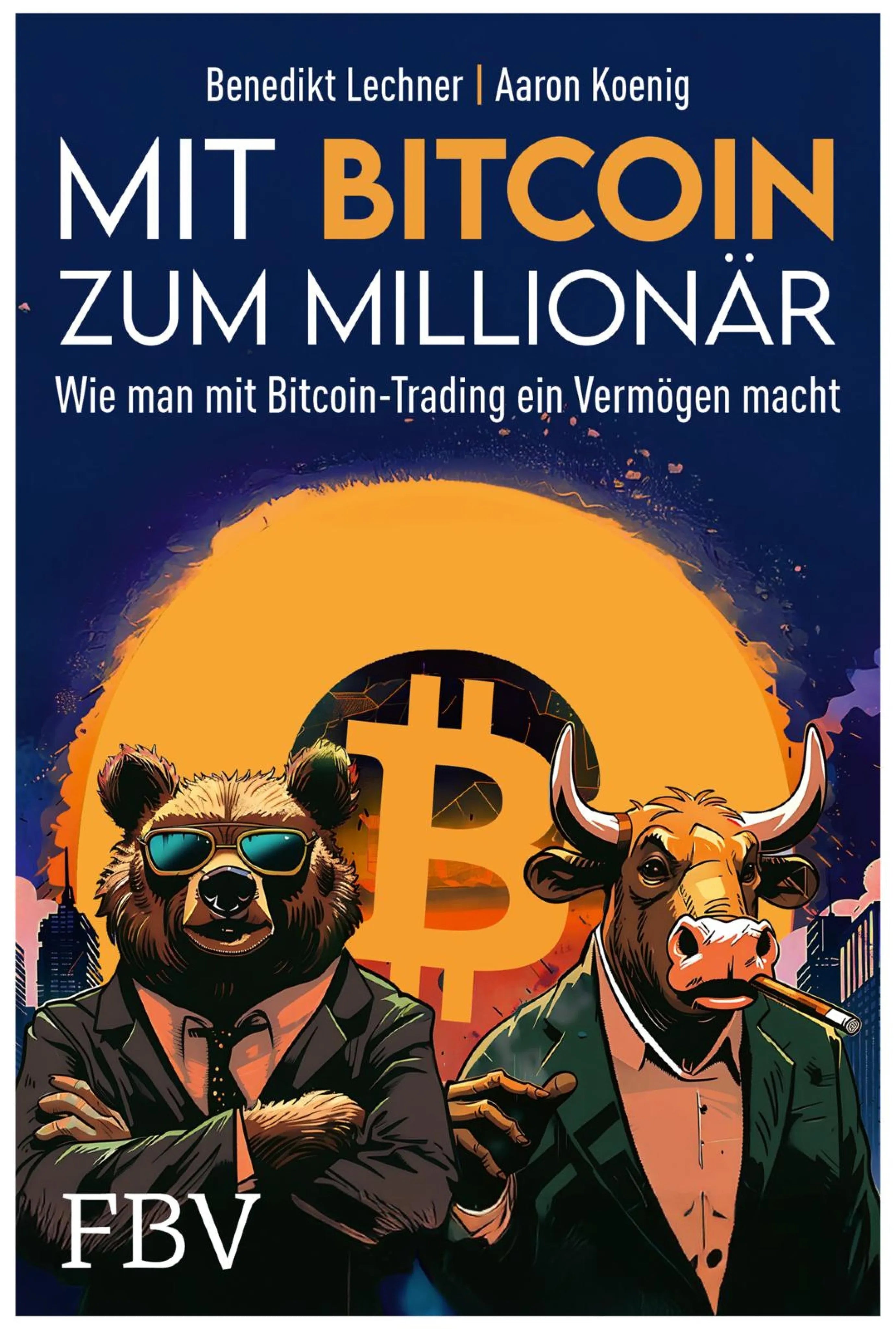 Cover: Mit Bitcoin zum Millionär (E-Book) von Aaron Koenig