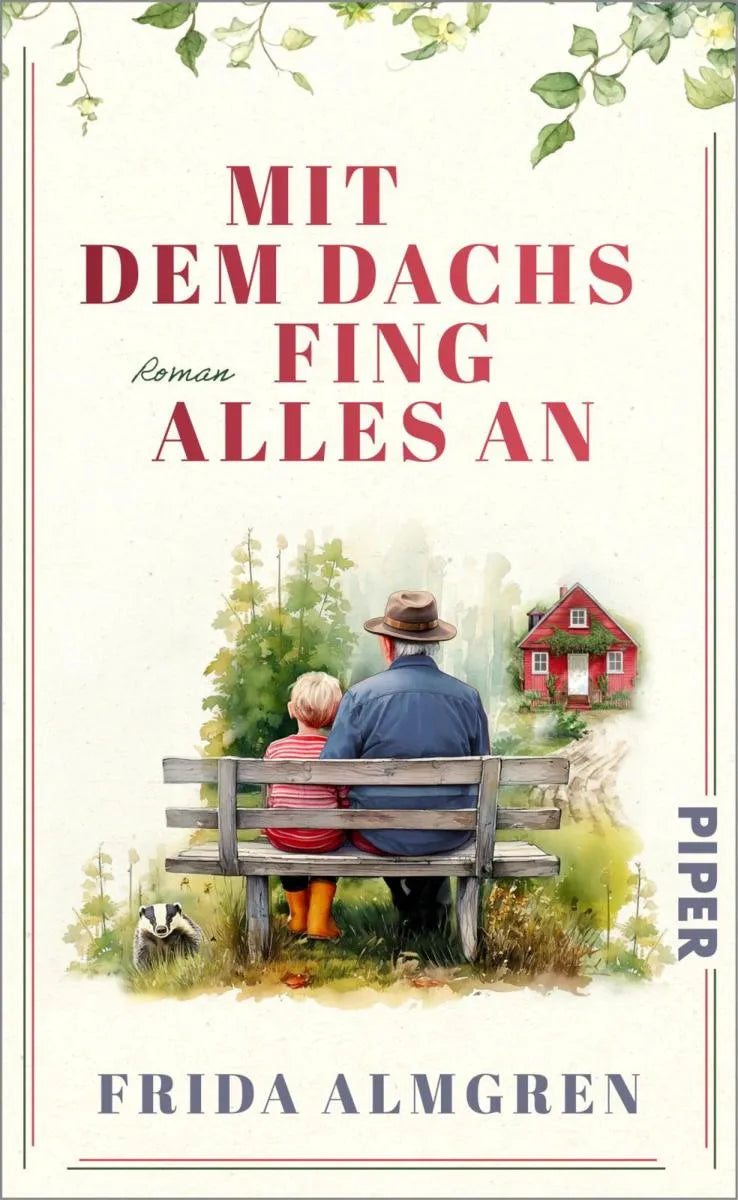 Cover: Mit dem Dachs fing alles an (E-Book) von Frida Almgren