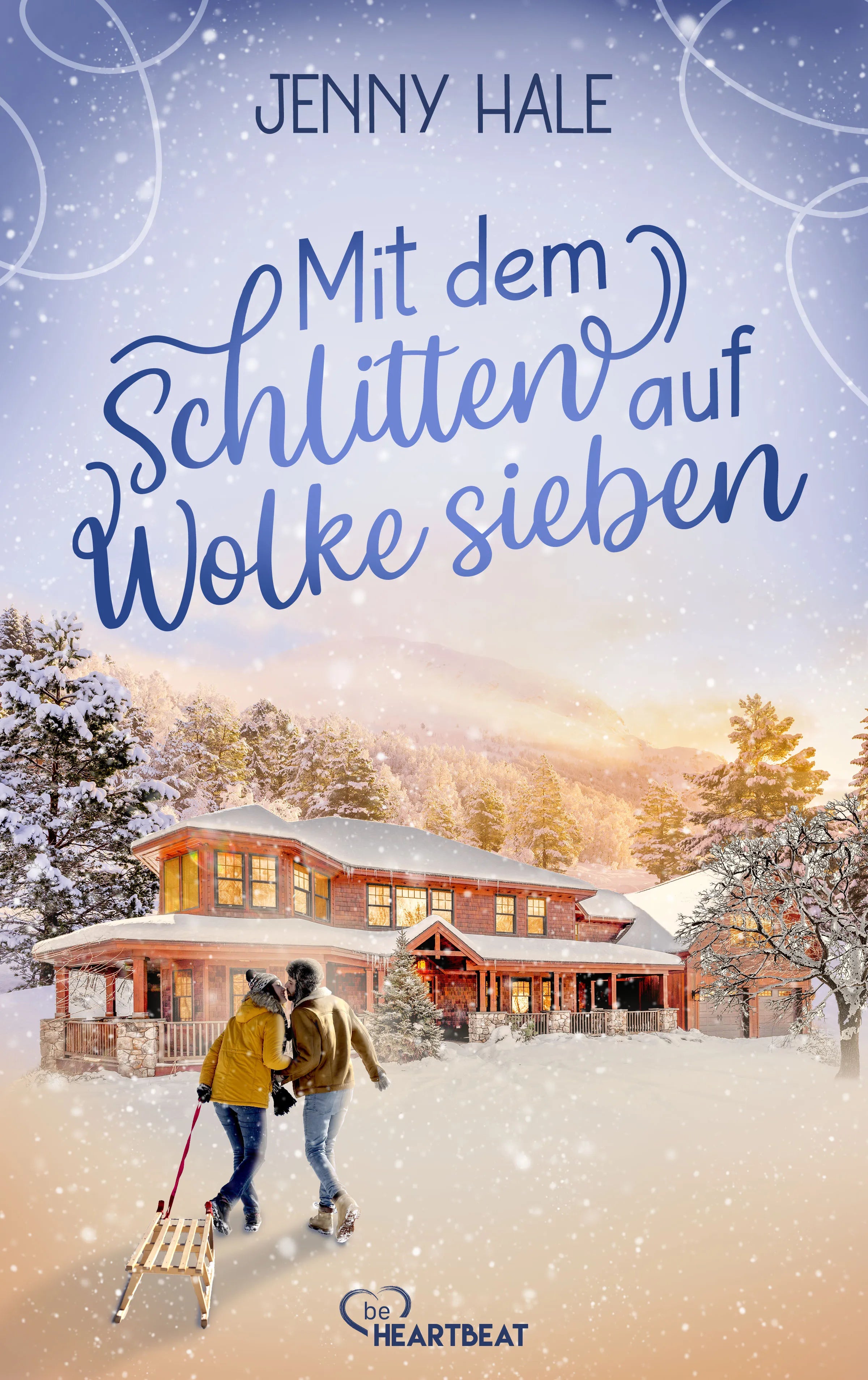 Cover: Mit dem Schlitten auf Wolke sieben (E-Book) von Jenny Hale