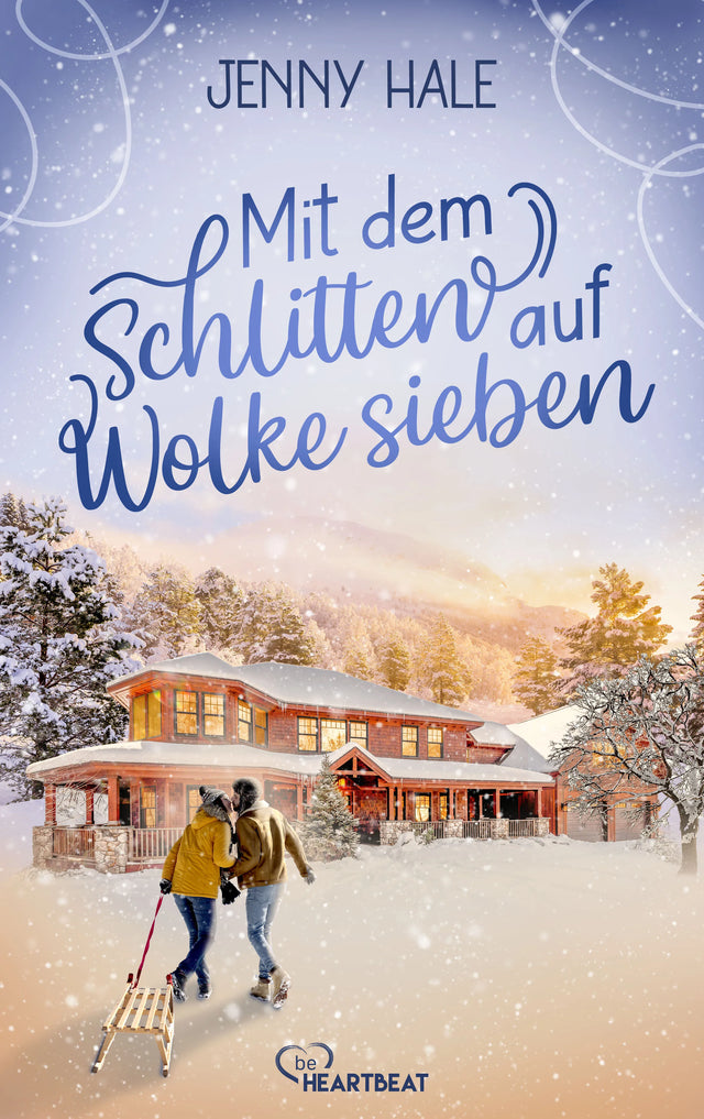 Cover: Mit dem Schlitten auf Wolke sieben (E-Book) von Jenny Hale