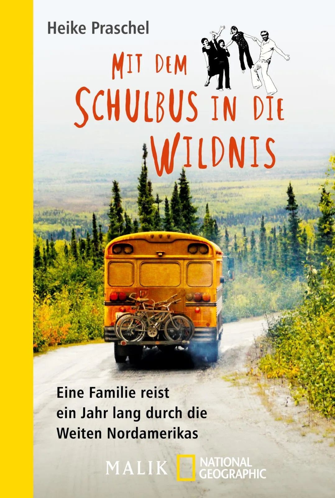 Buchcover von 'Mit dem Schulbus in die Wildnis' - Taschenbuch von Heike Praschel