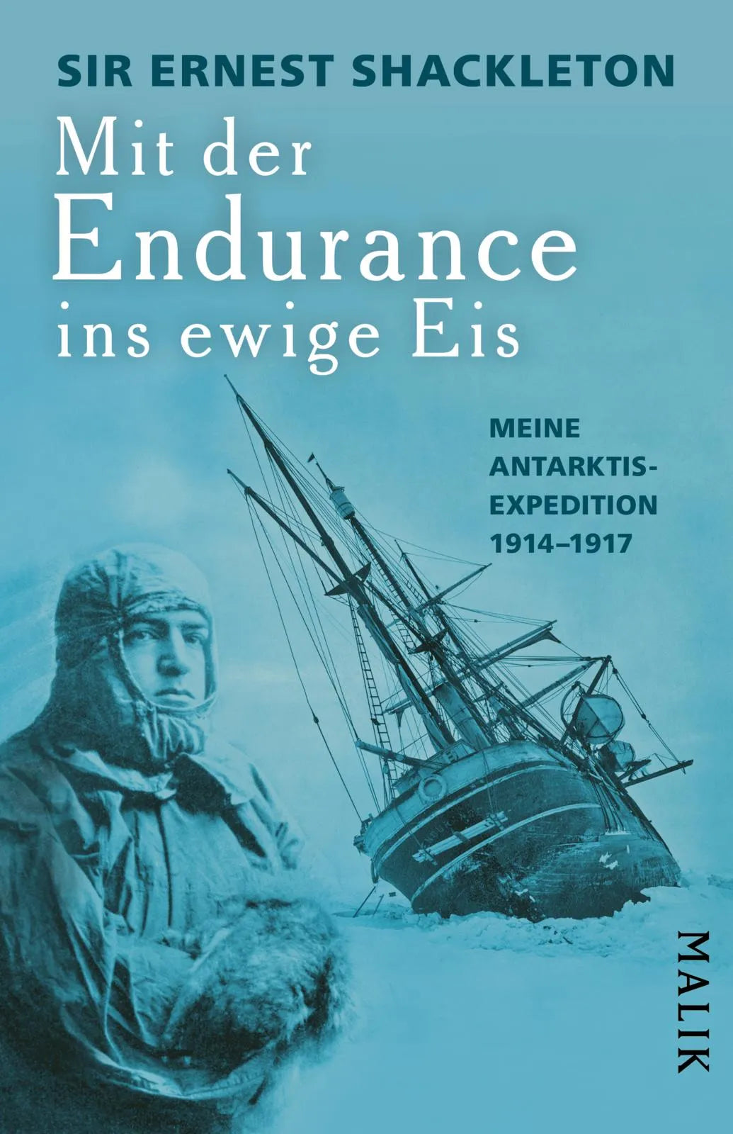Cover: Mit der Endurance ins ewige Eis (Taschenbuch) von Ernest Shackleton
