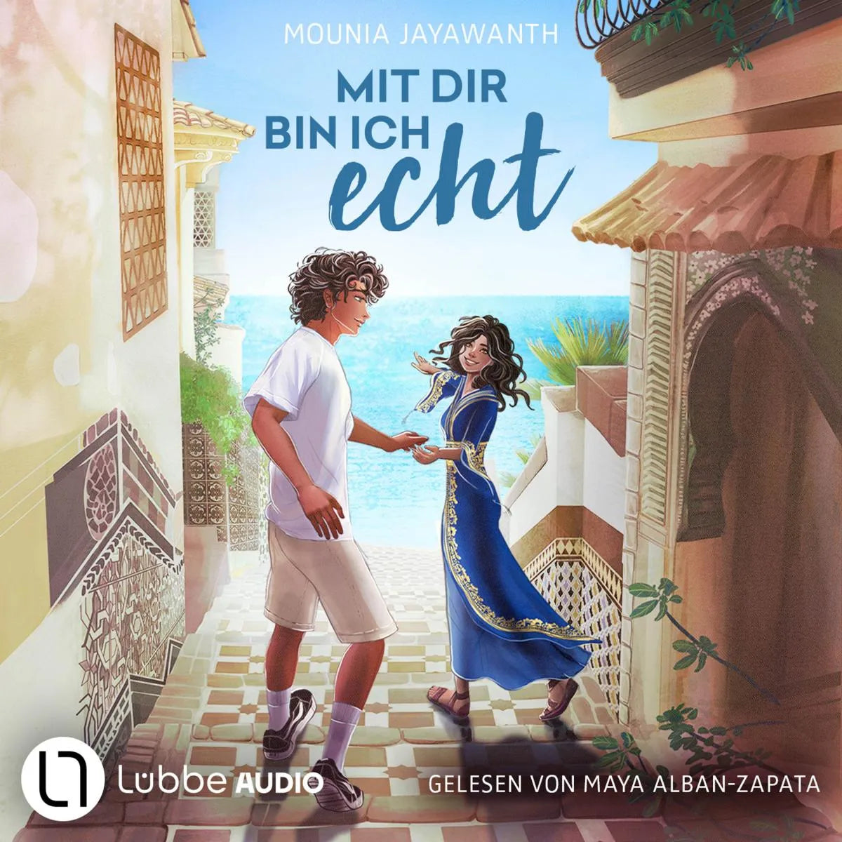 Cover: Mit dir bin ich echt (Hörbuch Download) von Mounia Jayawanth