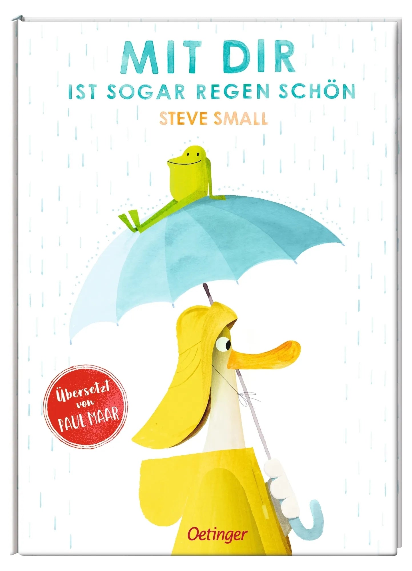 Produktansicht: Mit dir ist sogar Regen schön (Gebundene Ausgabe)