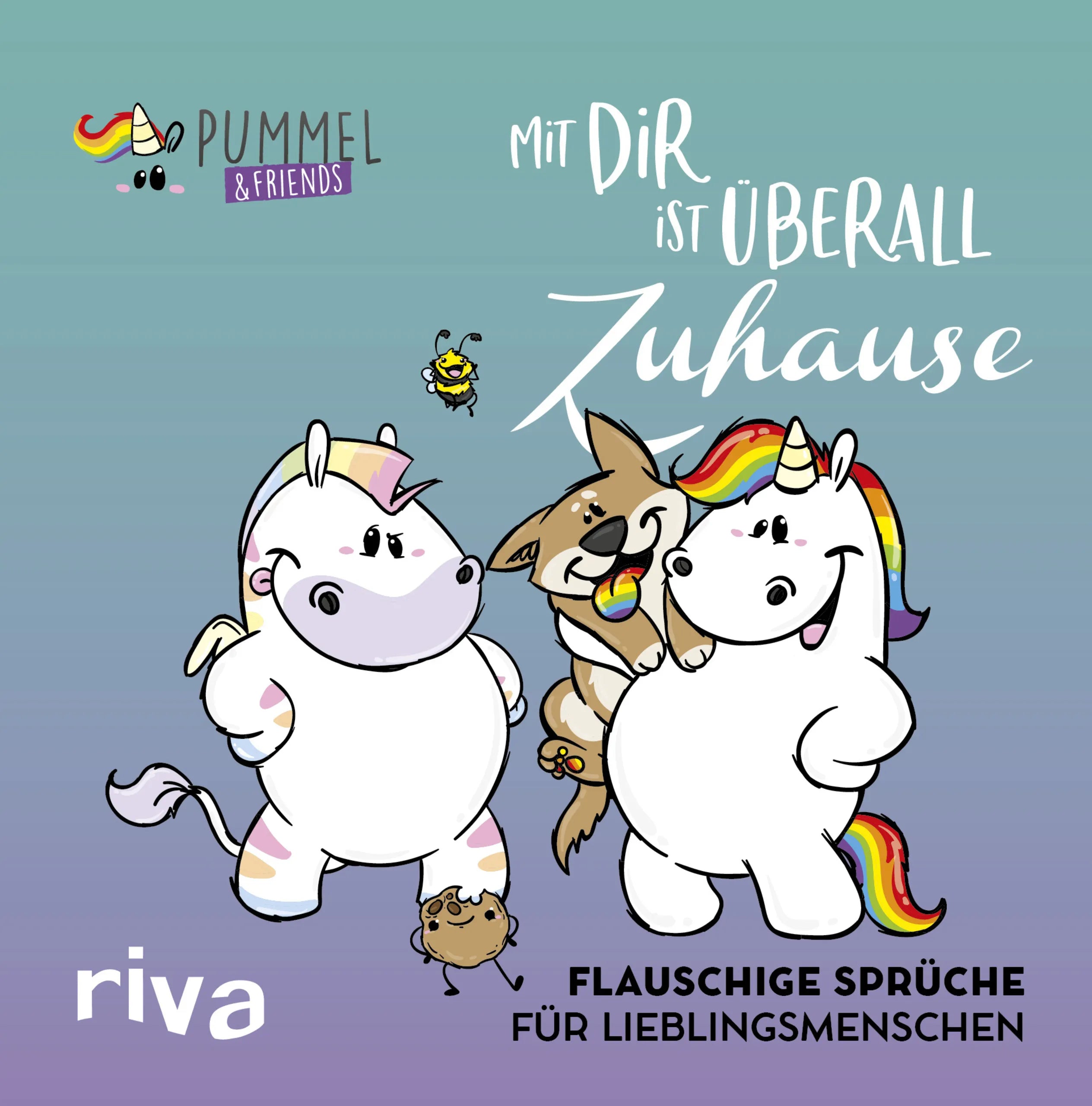 Buchcover von 'Mit dir ist überall Zuhause' - Gebundene Ausgabe von Pummel & Friends