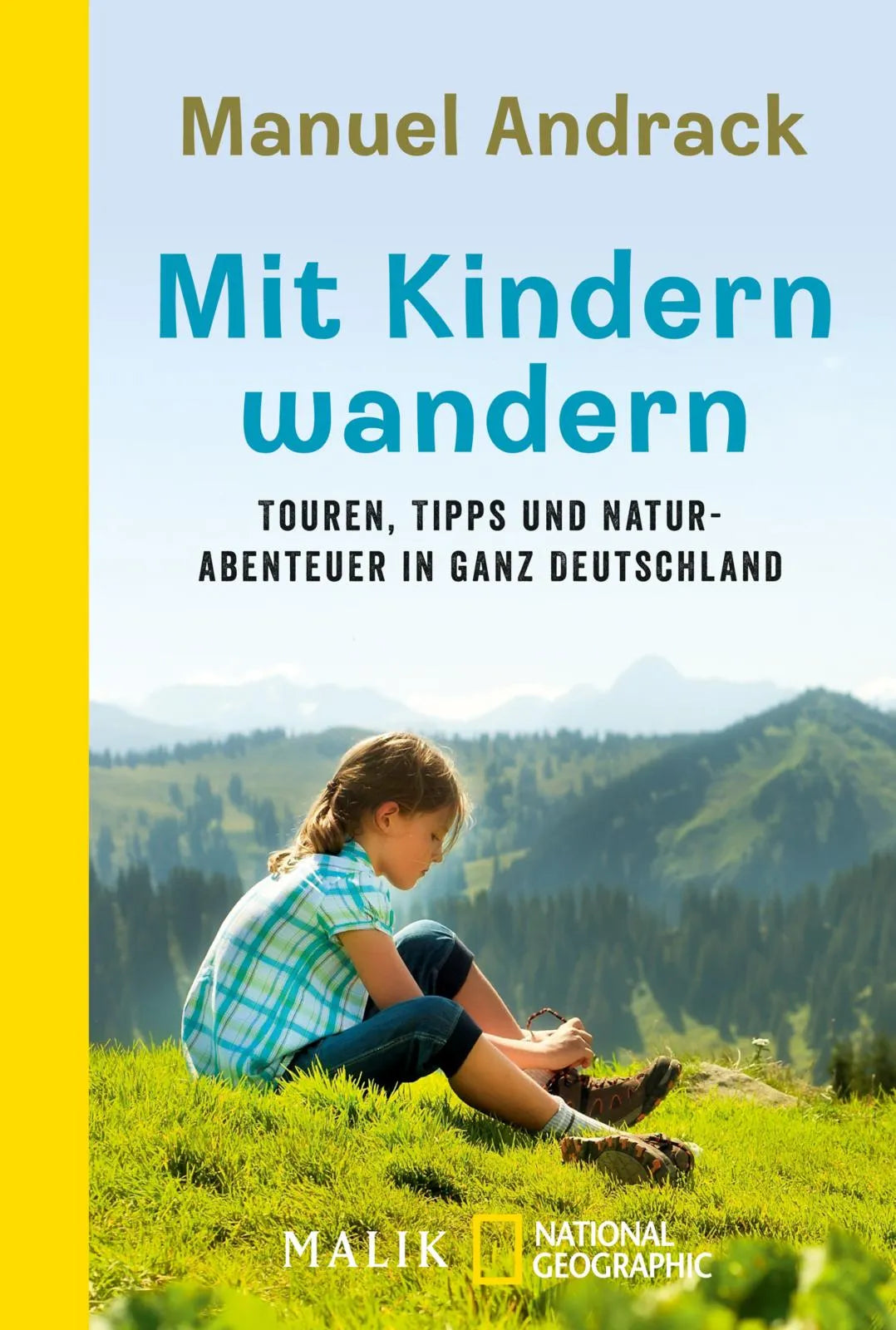Buchcover von 'Mit Kindern wandern' - Taschenbuch von Manuel Andrack