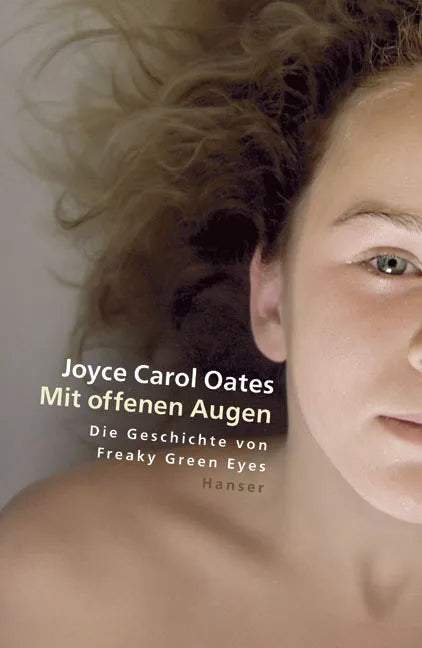 Buchcover von 'Mit offenen Augen' - Gebundene Ausgabe von Joyce Carol Oates