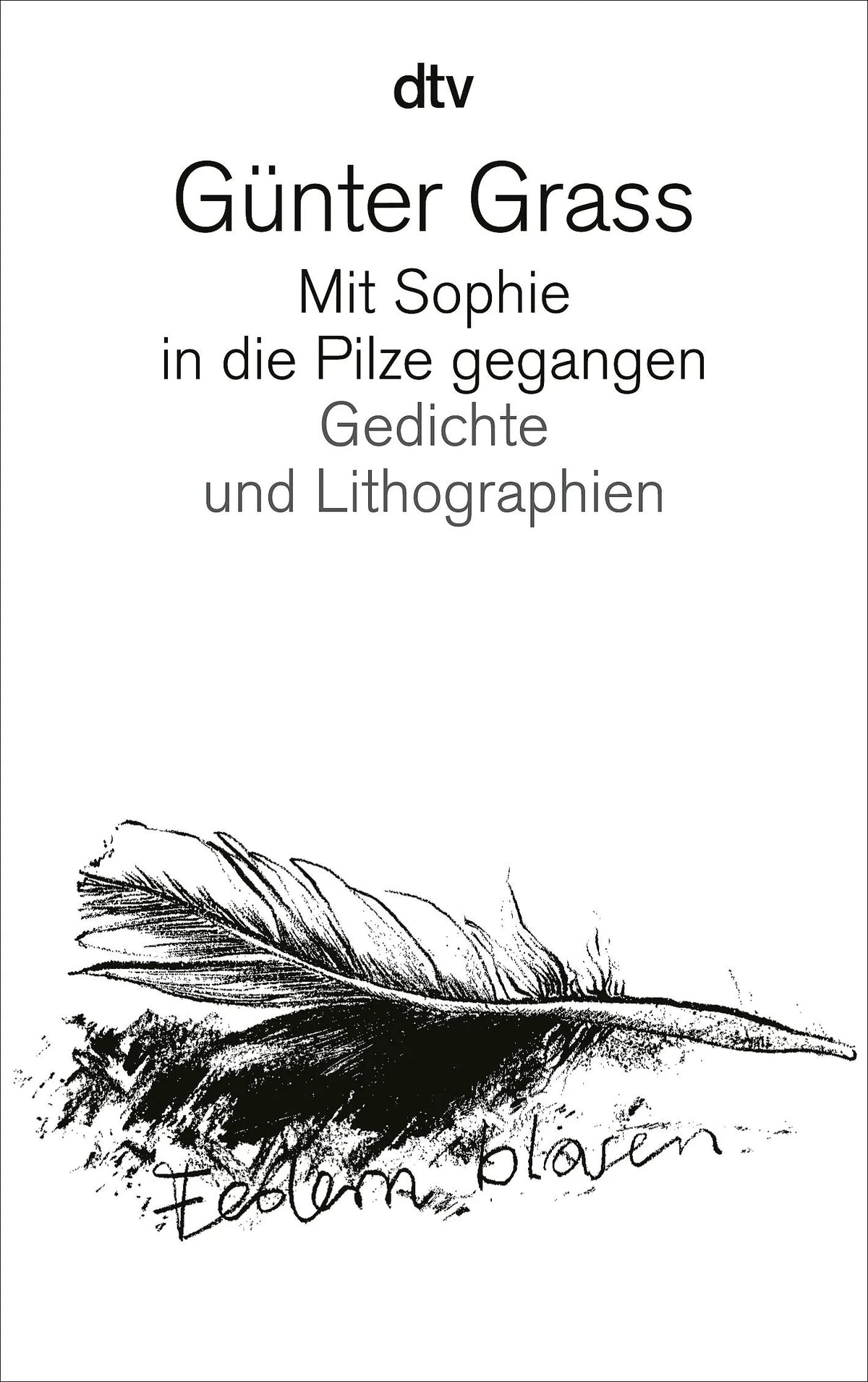 Cover: Mit Sophie in die Pilze gegangen (Taschenbuch) von Günter Grass