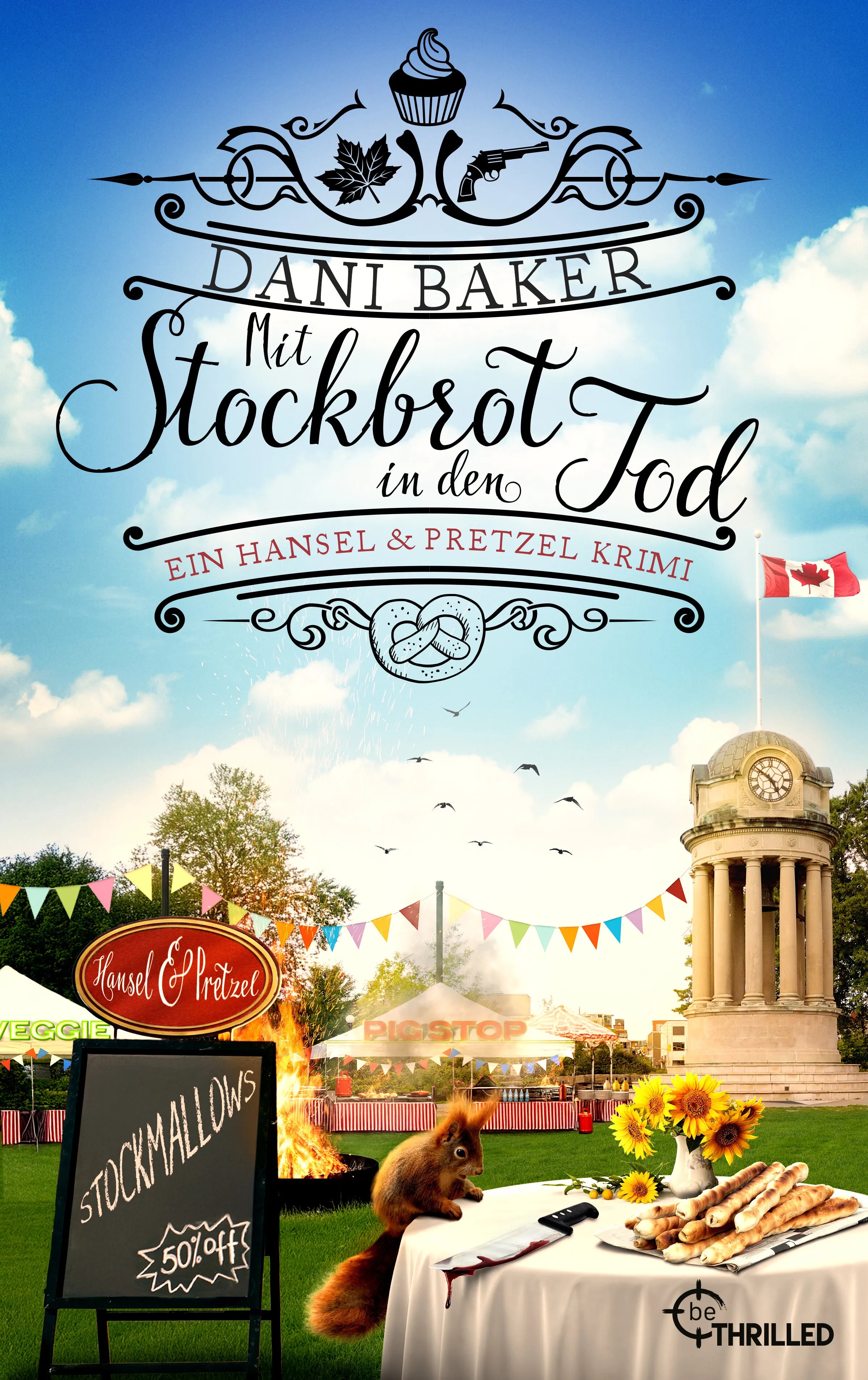 Cover: Mit Stockbrot in den Tod. Ein Hansel & Pretzel Krimi (E-Book) von Dani Baker