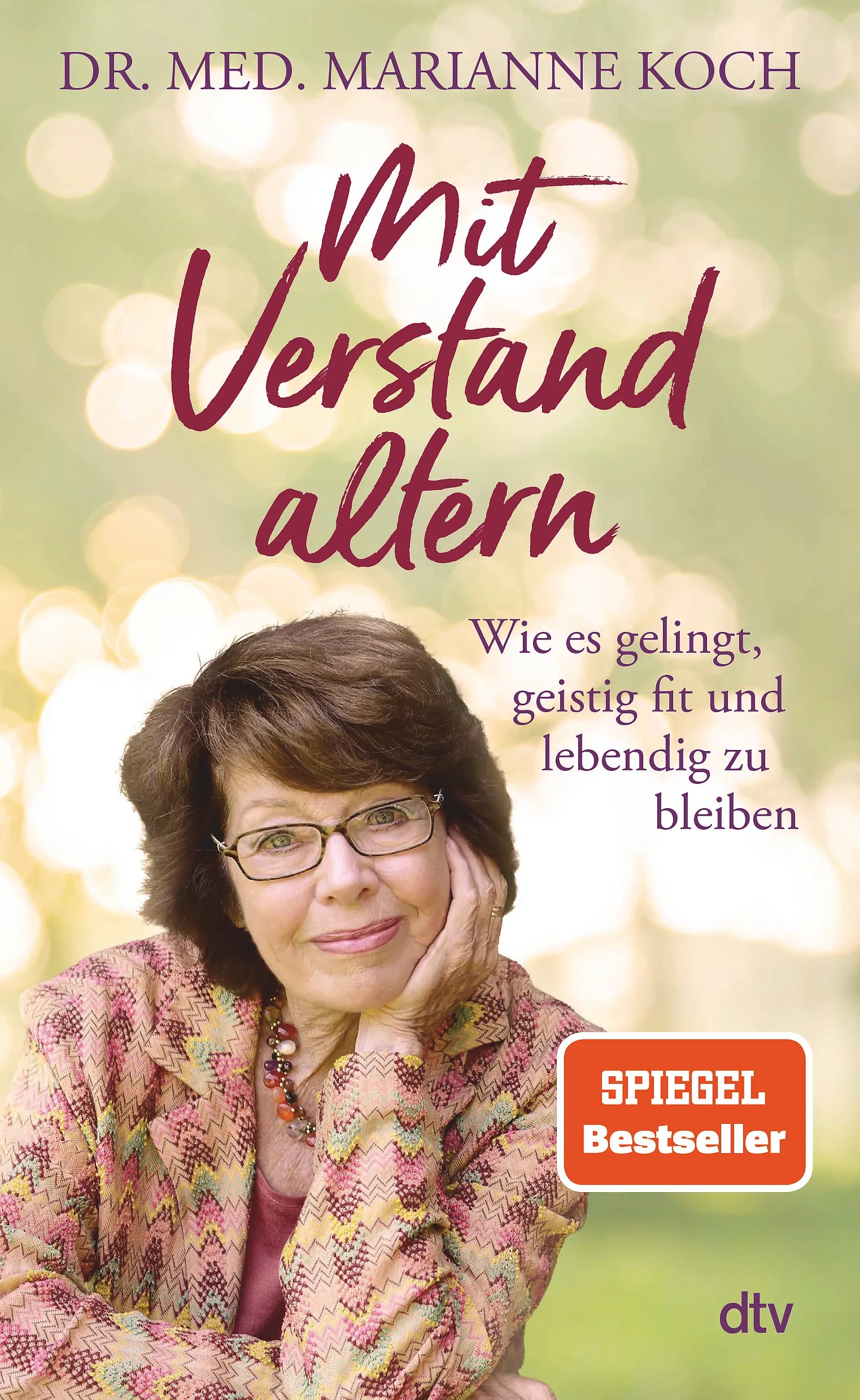 Cover: Mit Verstand altern (Hardcover) von Marianne Koch