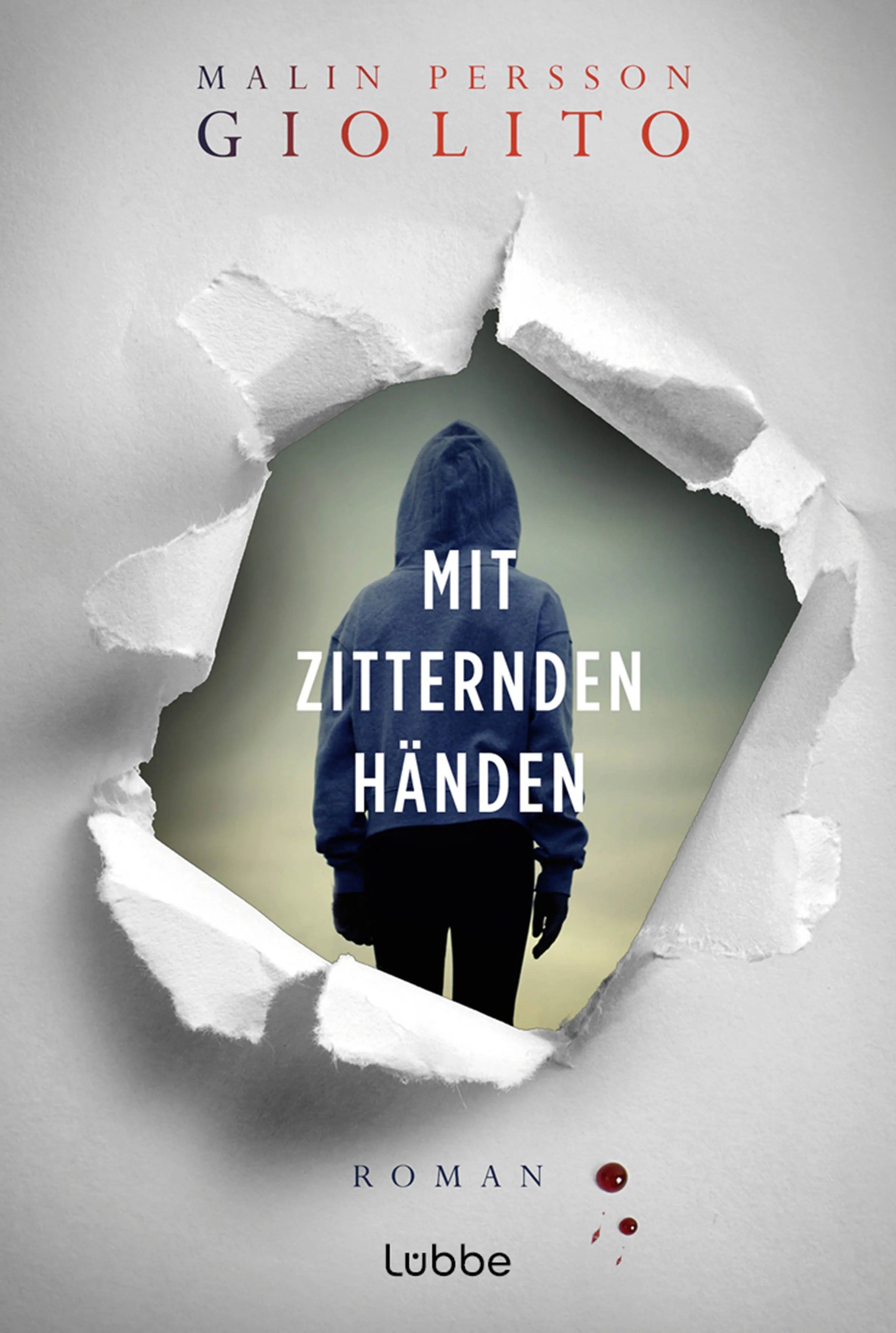 Buchcover von 'Mit zitternden Händen' - Gebundene Ausgabe von Malin Persson Giolito