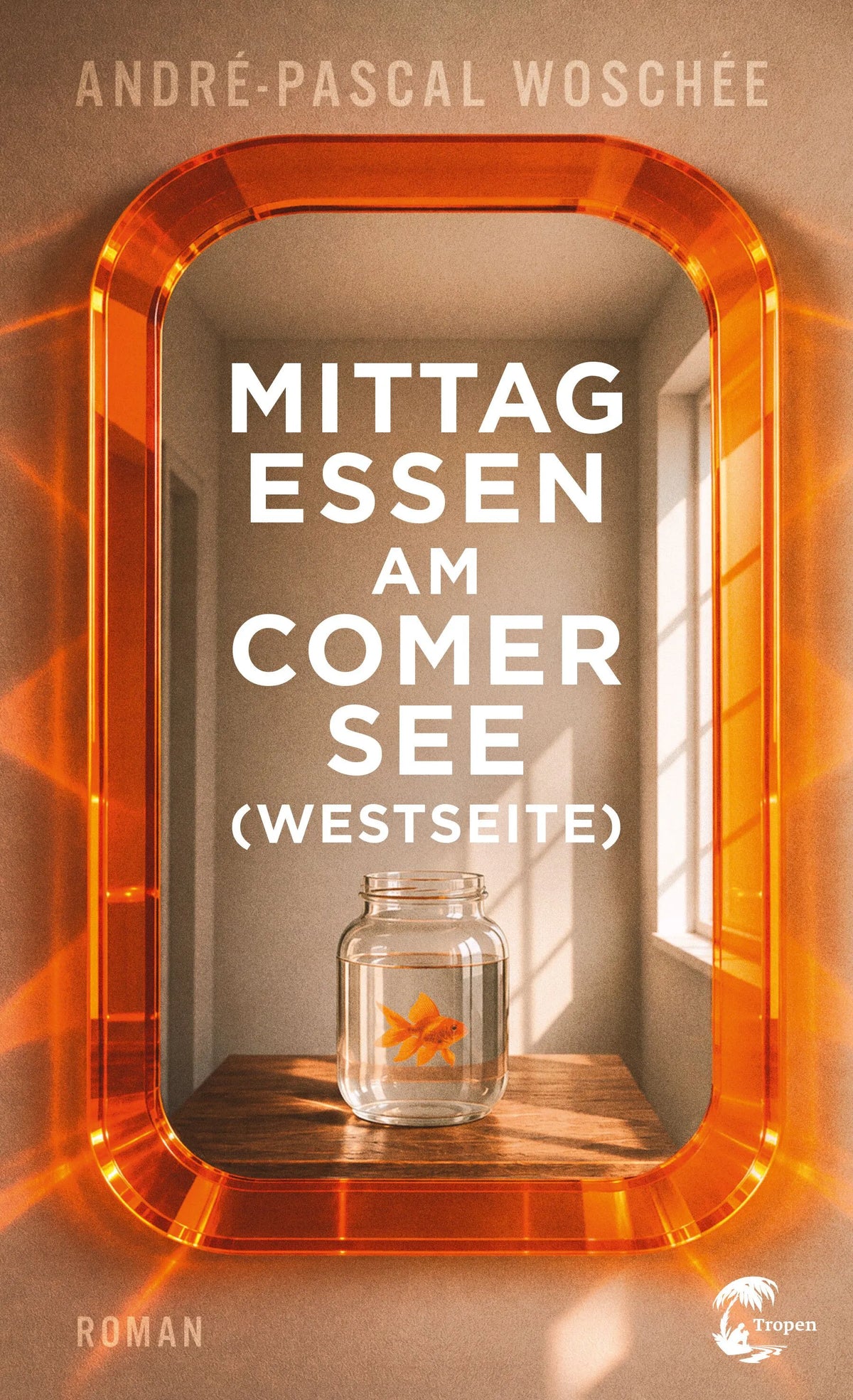 Cover: Mittagessen am Comer See (Hardcover) von André-Pascal Woschée