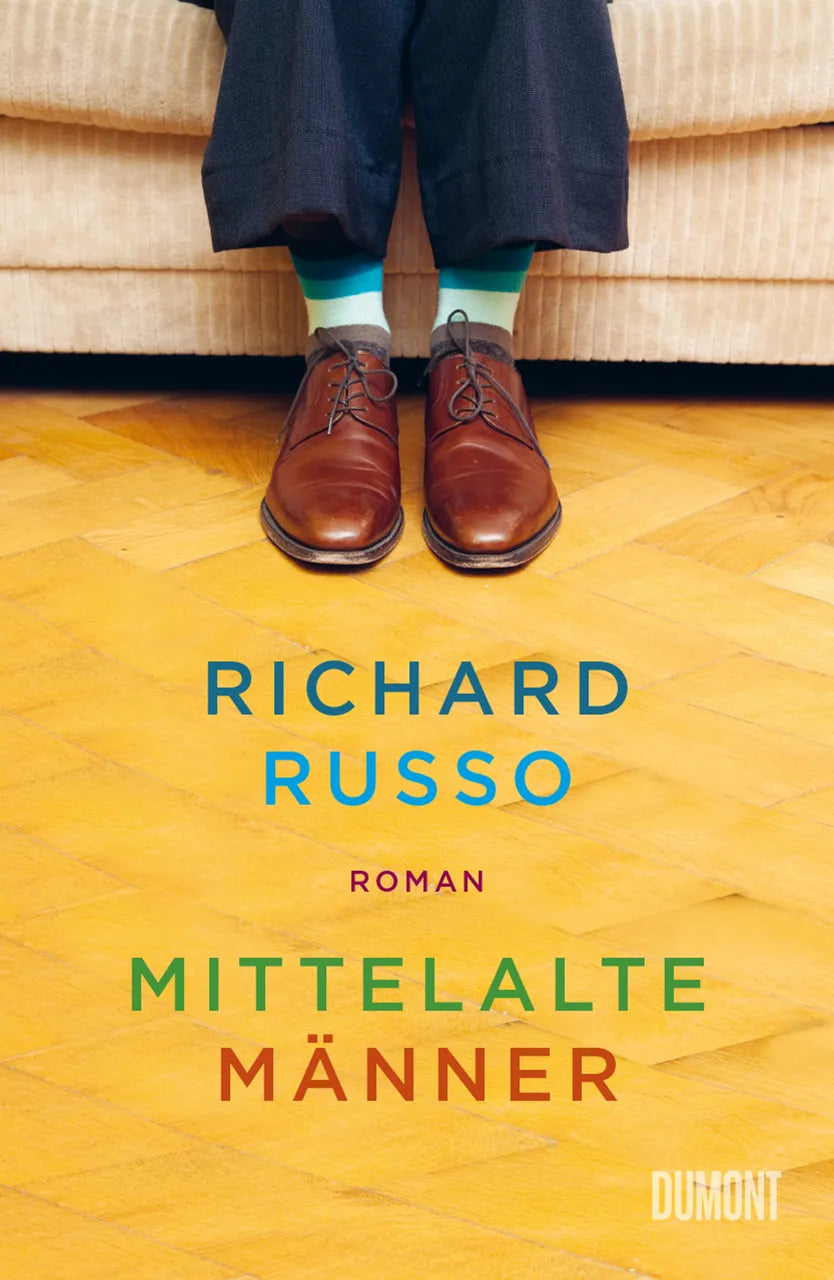Buchcover von 'Mittelalte Männer' - Taschenbuch von Richard Russo