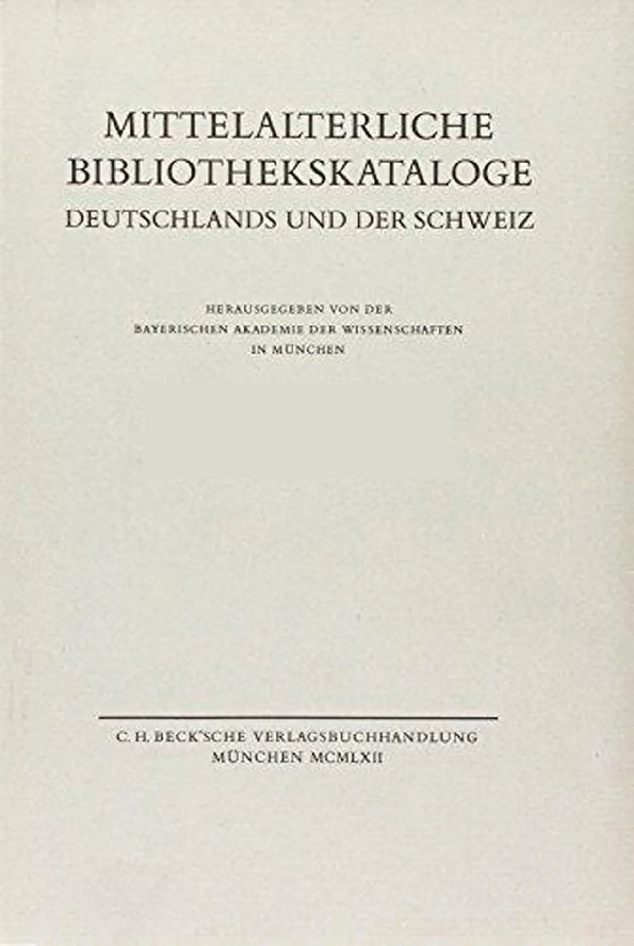 Buchcover von 'Mittelalterliche Bibliothekskataloge Ergänzungsband I: Handschriftenerbe des deutschen Mittelalters Teile 1 und 2: Aachen bis Zyfflich' - Taschenbuch von Sigrid Krämer