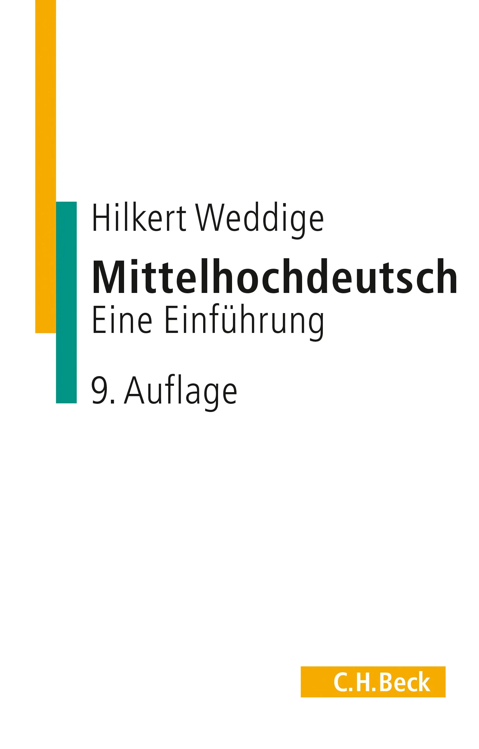 Buchcover von 'Mittelhochdeutsch' - Taschenbuch von Hilkert Weddige