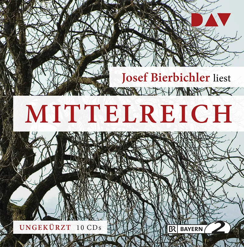 Buchcover von 'Mittelreich' - Hörbuch (CD) von Josef Bierbichler
