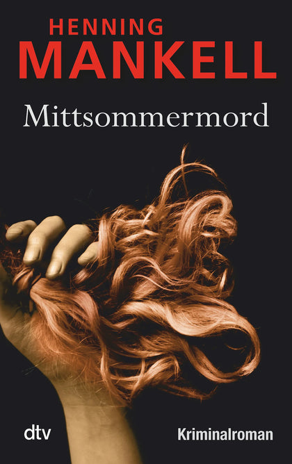Buchcover von 'Mittsommermord' - Taschenbuch von Henning Mankell