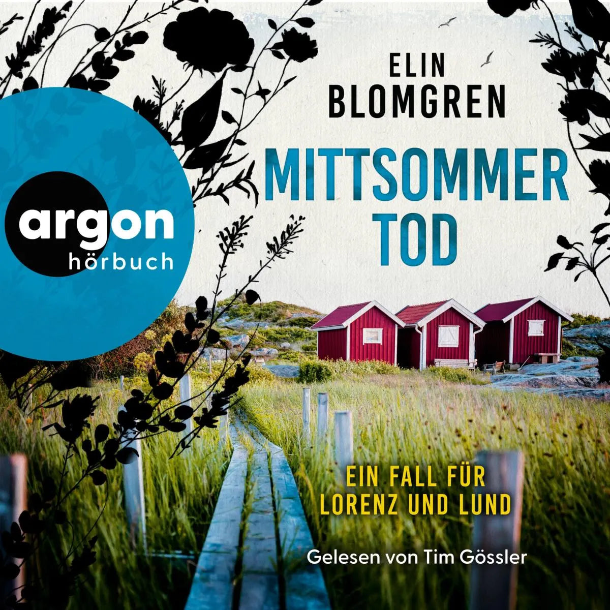Cover: Mittsommertod (Hörbuch Download) von Elin Blomgren