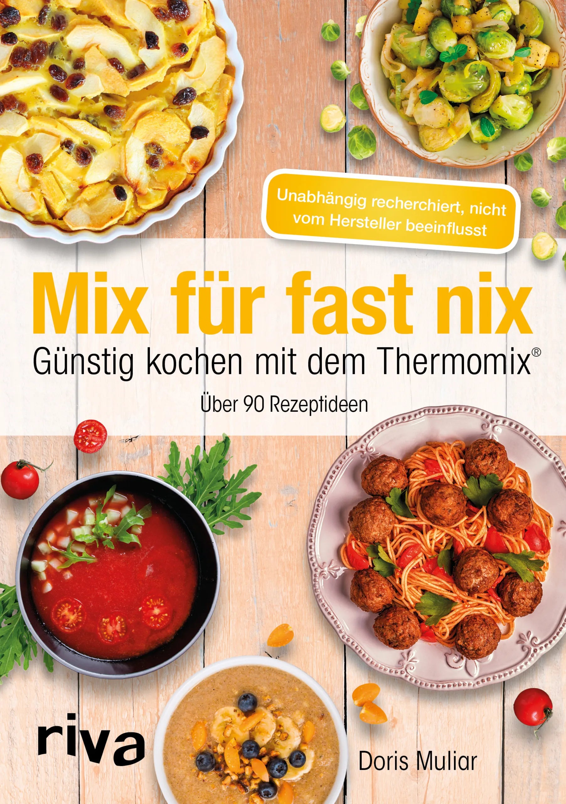 Buchcover von 'Mix für fast nix. Günstig kochen mit dem Thermomix®' - Taschenbuch von Doris Muliar