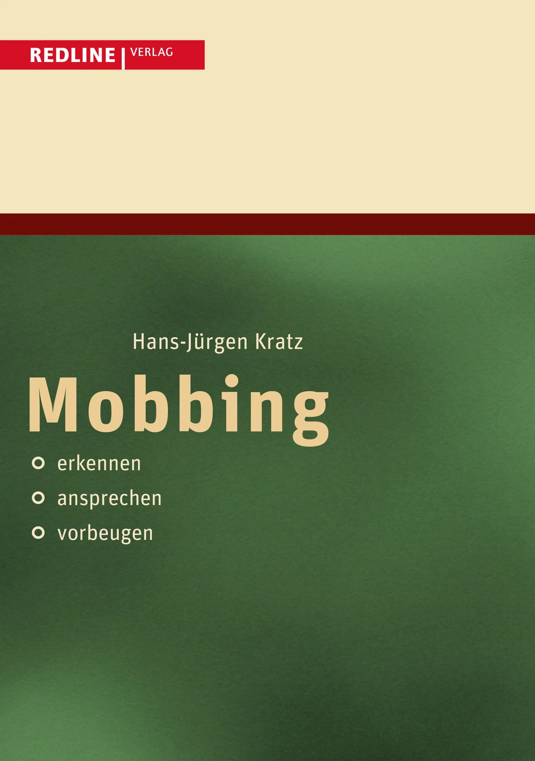 Buchcover von 'Mobbing' - Taschenbuch von Hans-Jürgen Kratz
