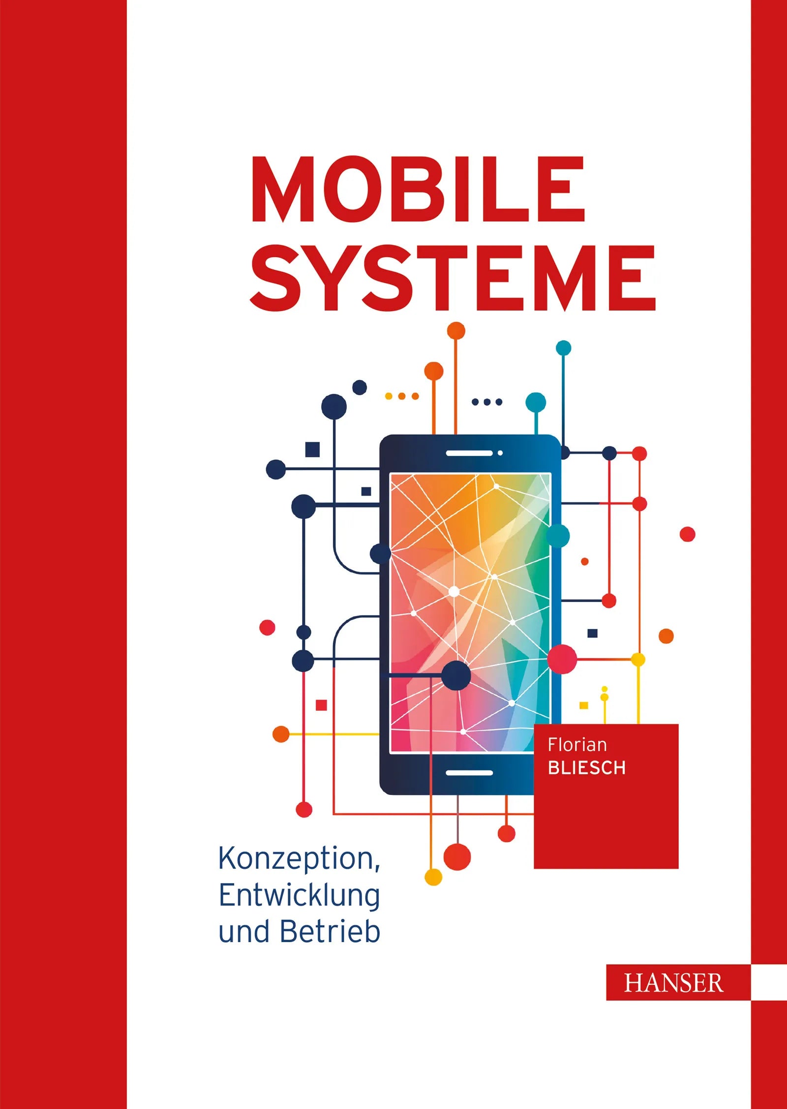 Cover: Mobile Systeme (E-Book) von Florian Bliesch