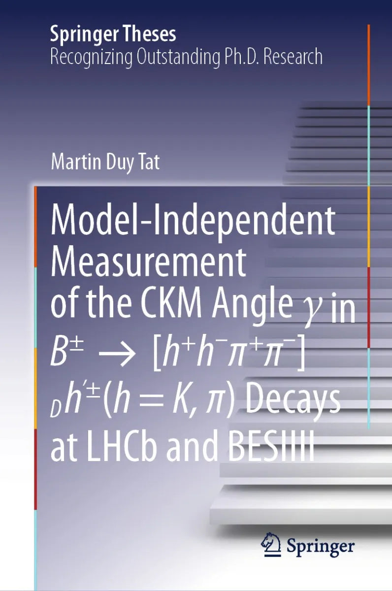 Cover: Model-Independent Measurement of the CKM Angle y in B±→[h+h-π+π-]Dh'± (E-Book) von Martin Duy Tat
