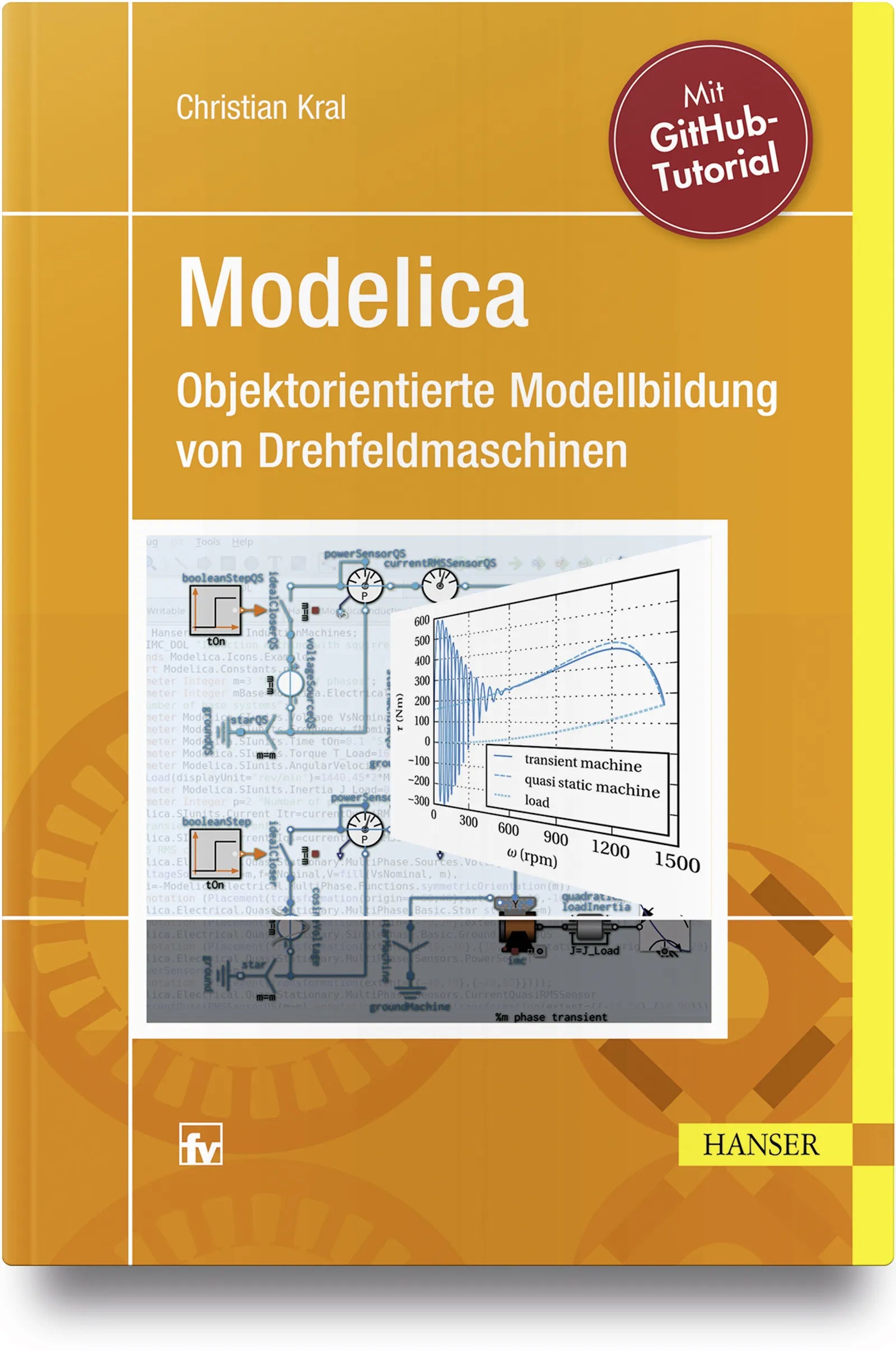 Buchcover von 'Modelica - Objektorientierte Modellbildung von Drehfeldmaschinen' - Gebundene Ausgabe von Christian Kral