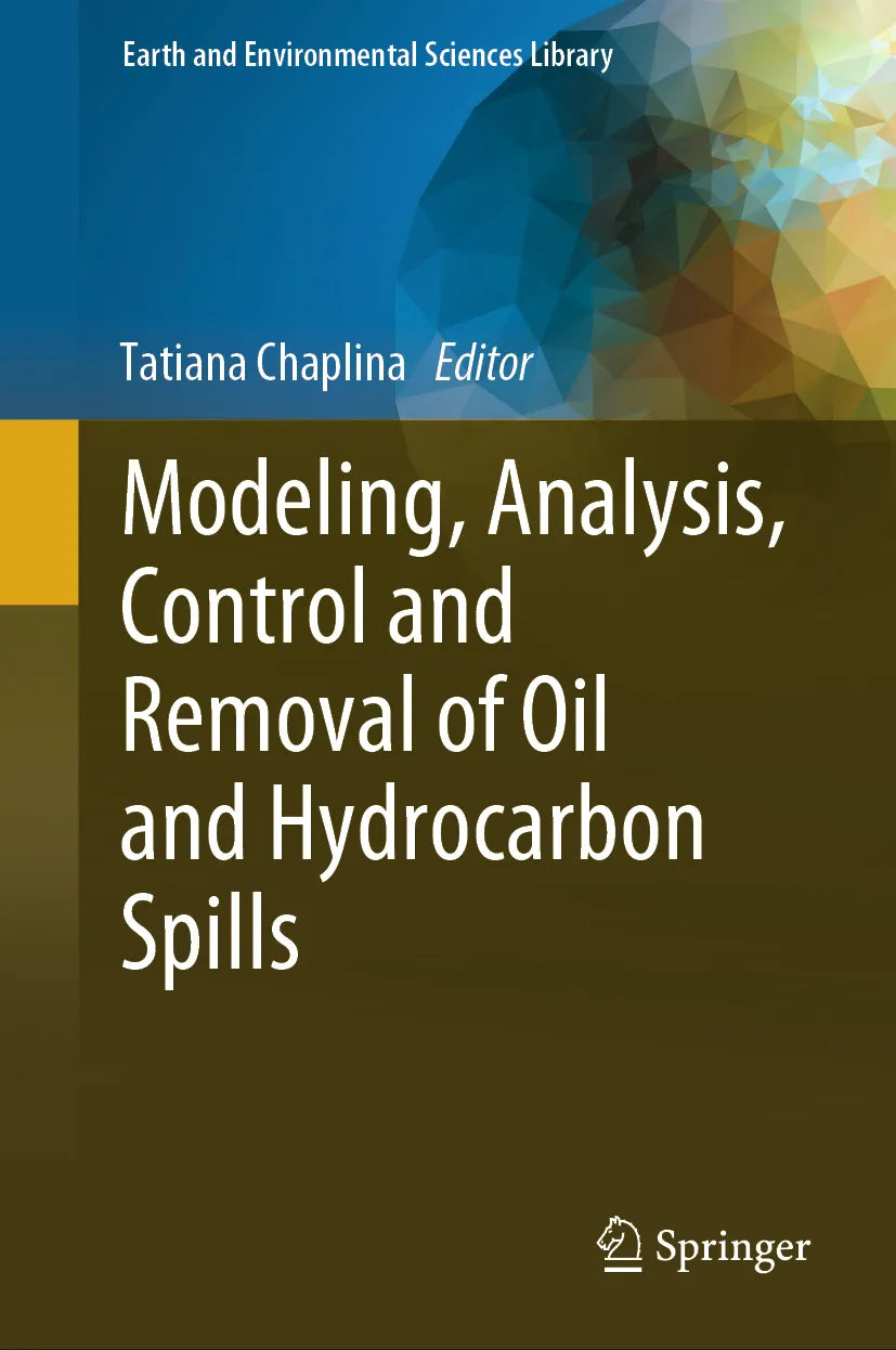 Cover: Modeling, Analysis, Control and Removal of Oil and Hydrocarbon Spills (E-Book)