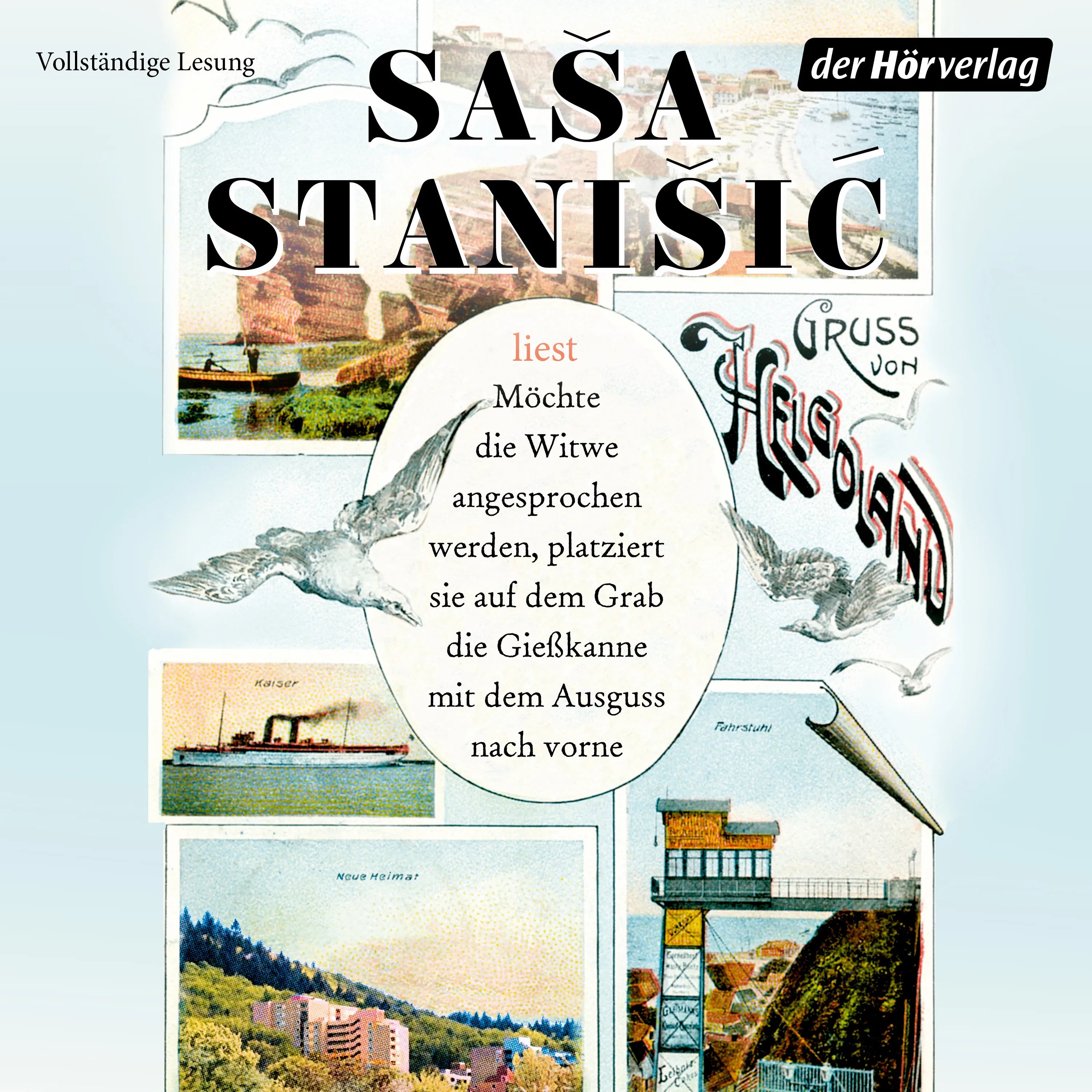 Cover: Möchte die Witwe angesprochen werden, platziert sie auf dem Grab die Gießkanne mit dem Ausguss nach vorne (Hörbuch Download) von Saša Stanišić