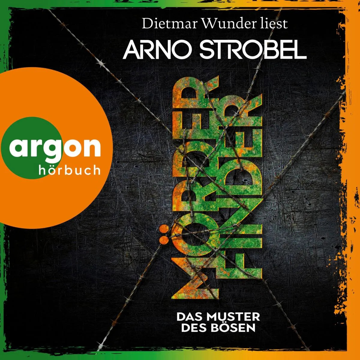 Cover: Mörderfinder - Das Muster des Bösen (Hörbuch Download) von Arno Strobel