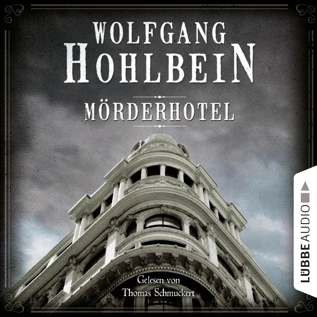 Cover: Mörderhotel (Hörbuch Download) von Wolfgang Hohlbein