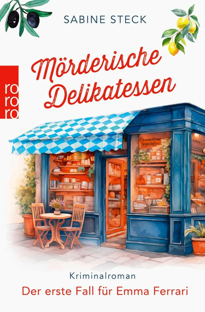 Cover: Mörderische Delikatessen (E-Book) von Sabine Steck
