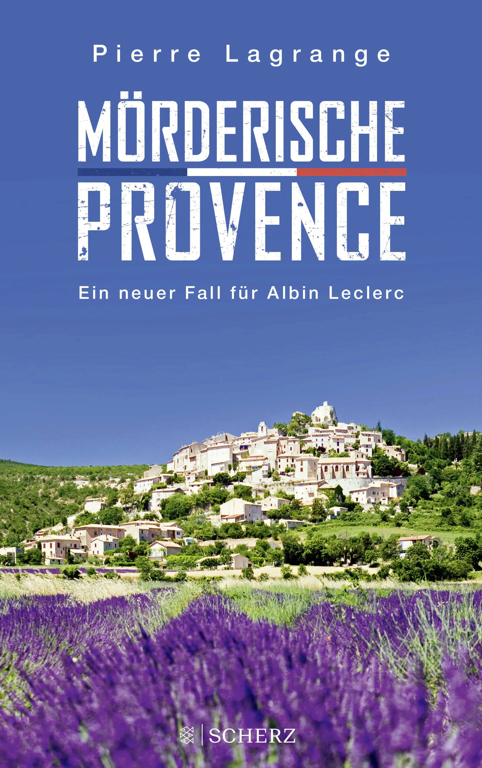 Buchcover von 'Mörderische Provence' - Paperback von Pierre Lagrange