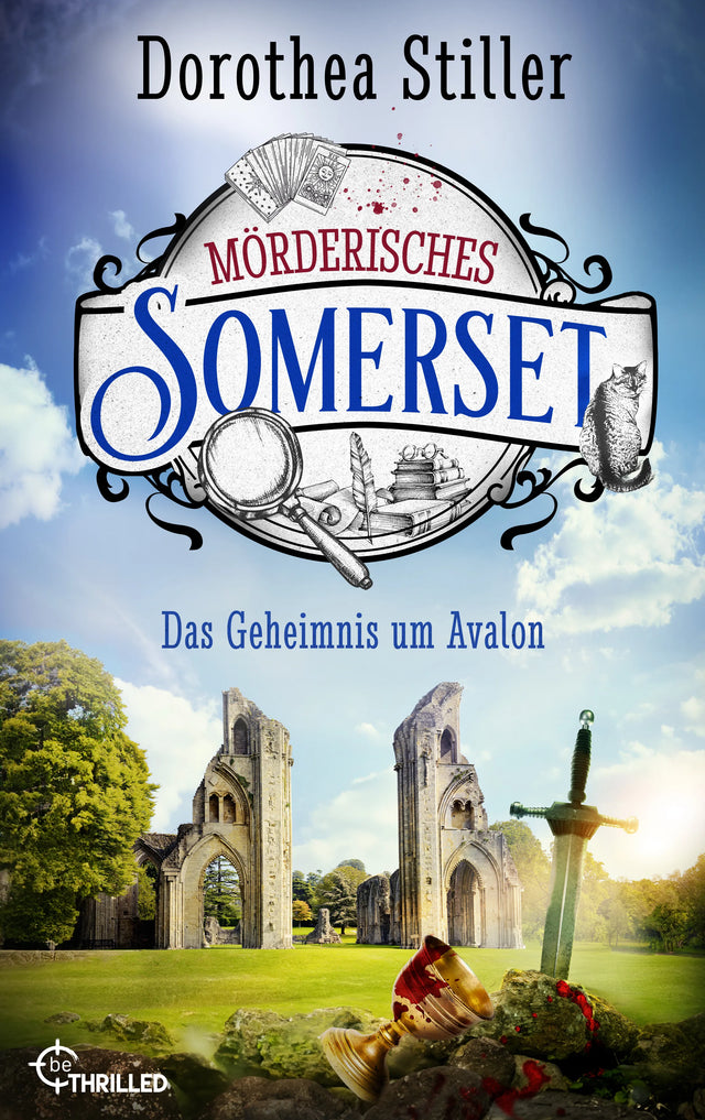 Cover: Mörderisches Somerset - Das Geheimnis um Avalon (E-Book) von Dorothea Stiller