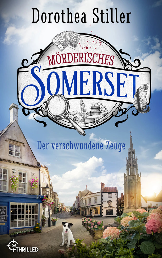 Cover: Mörderisches Somerset - Der verschwundene Zeuge (E-Book) von Dorothea Stiller