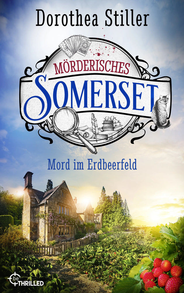 Cover: Mörderisches Somerset - Mord im Erdbeerfeld (E-Book) von Dorothea Stiller