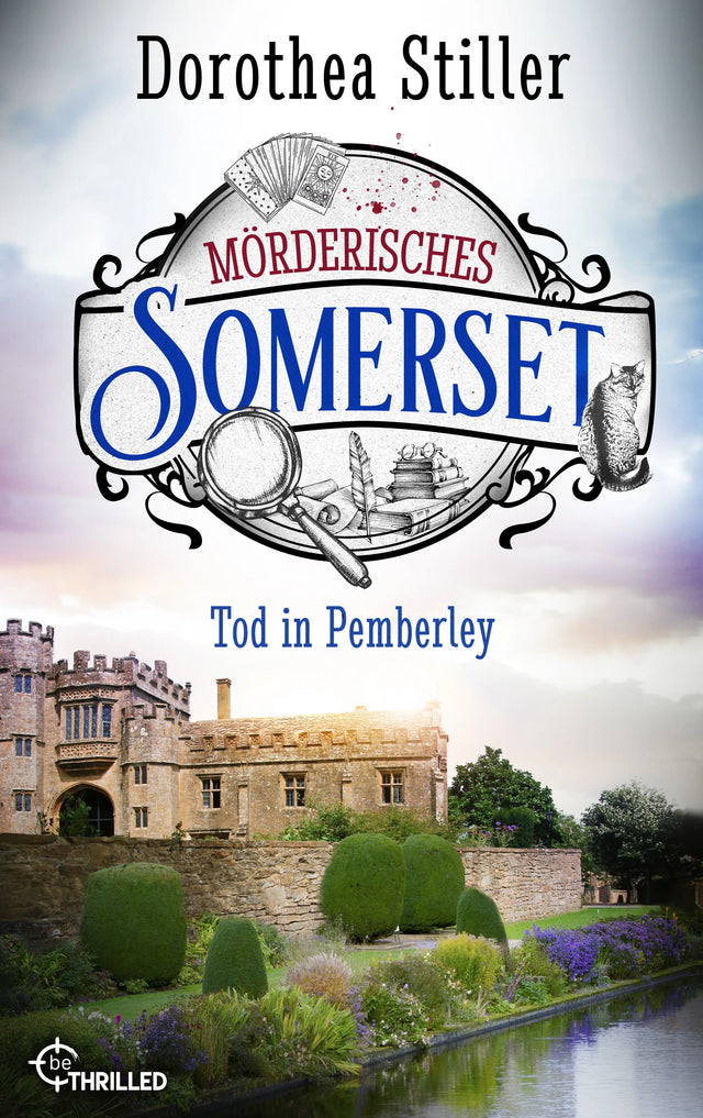 Cover: Mörderisches Somerset - Tod in Pemberley (E-Book) von Dorothea Stiller